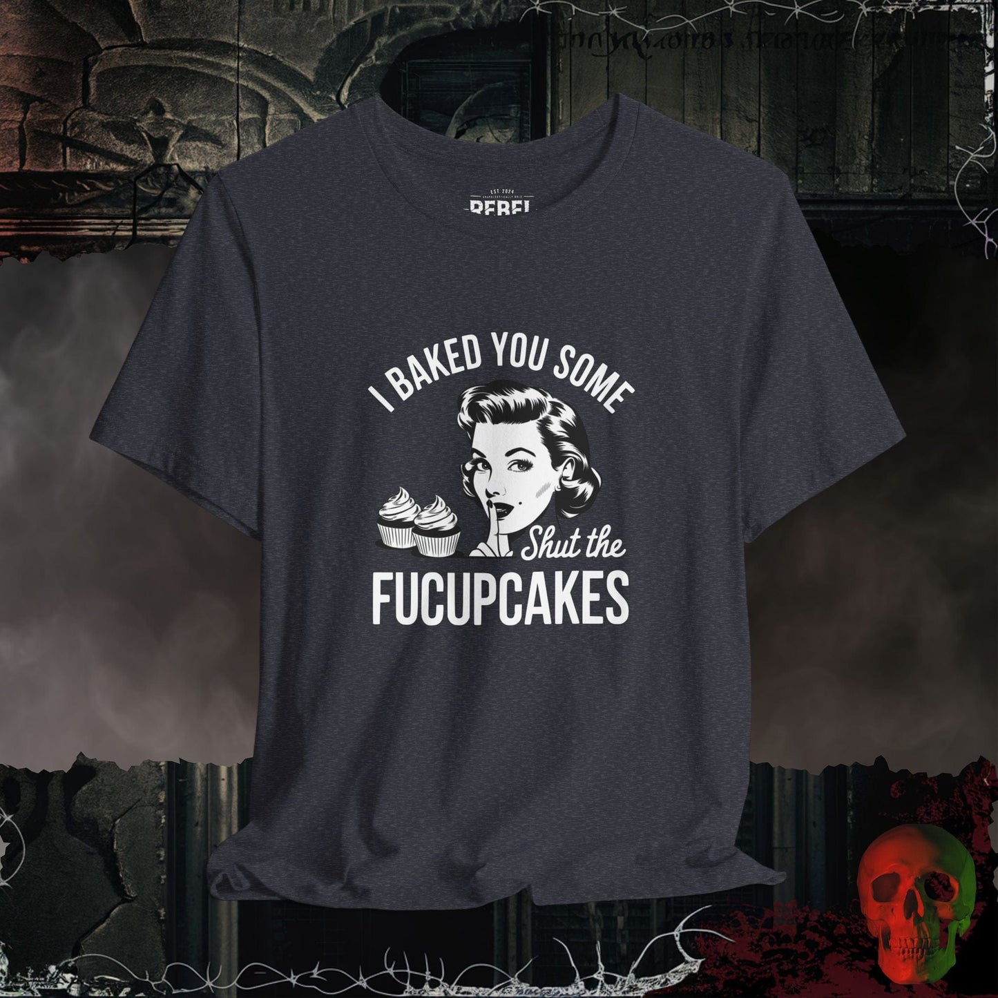T-Shirt Heather Navy / S Shut the Fucupcakes Tee