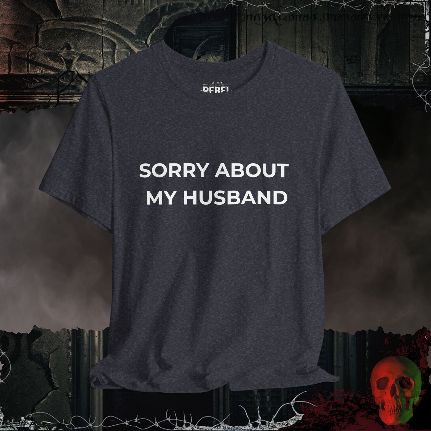 T-Shirt Heather Navy / S Sorry About My Husband