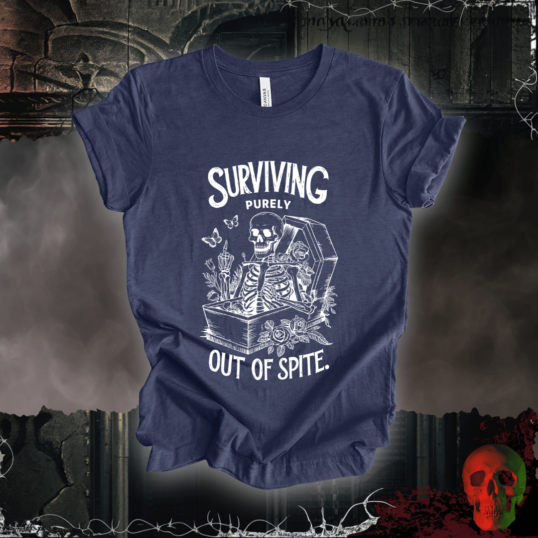 T-Shirt Heather Navy / S Surviving Out of Spite! T-Shirt