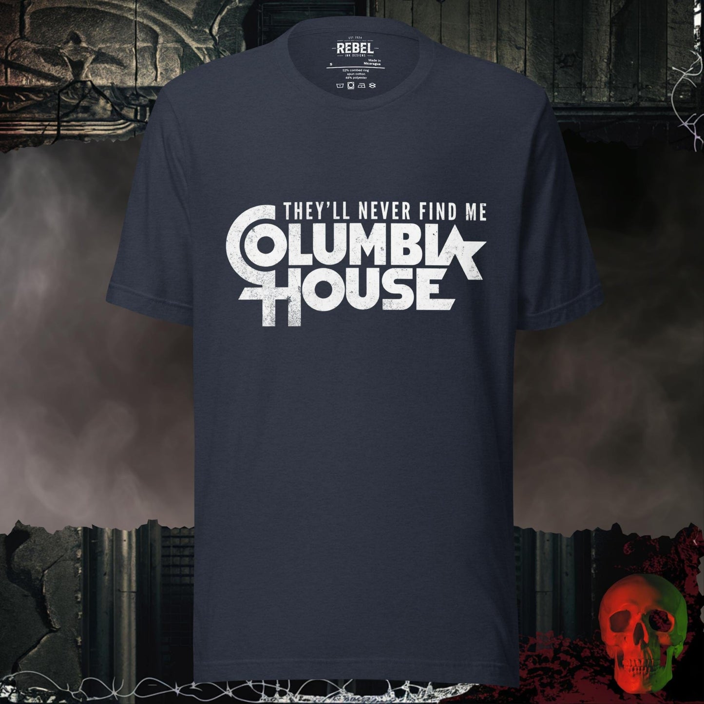 T-Shirt Heather Navy / S They’ll Never Find Me Columbia House Tee