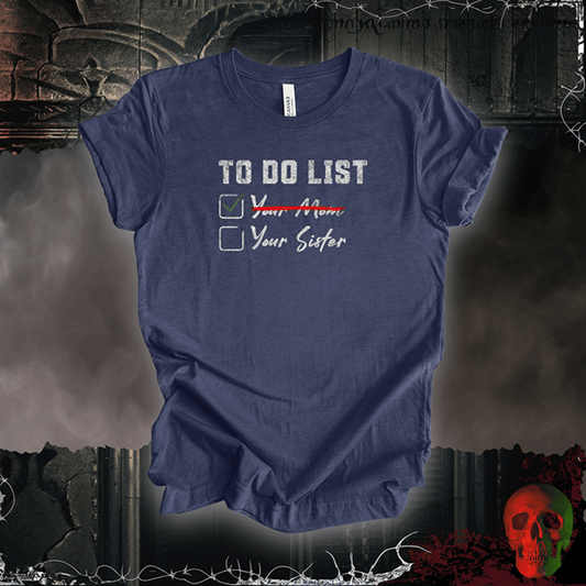 T-Shirt Heather Navy / S To-Do List:  Tee