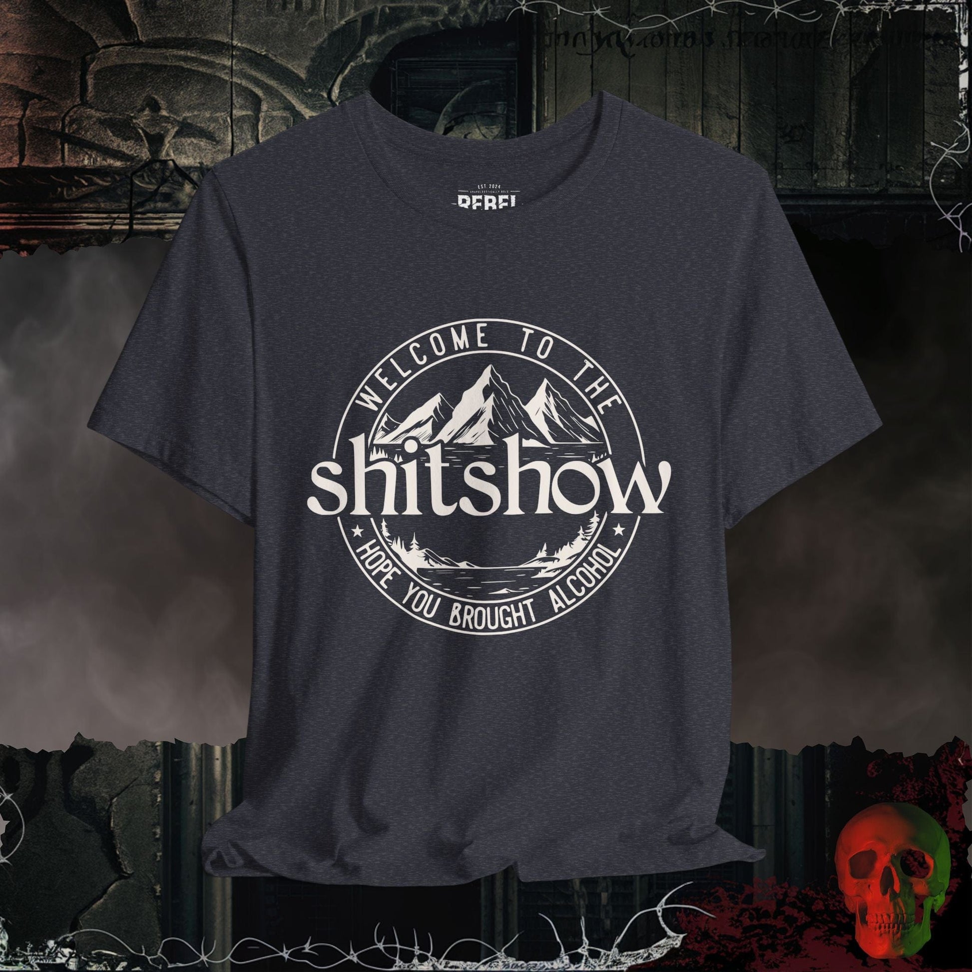 T-Shirt Heather Navy / S Welcome to the Shitshow – Party Survival Tee
