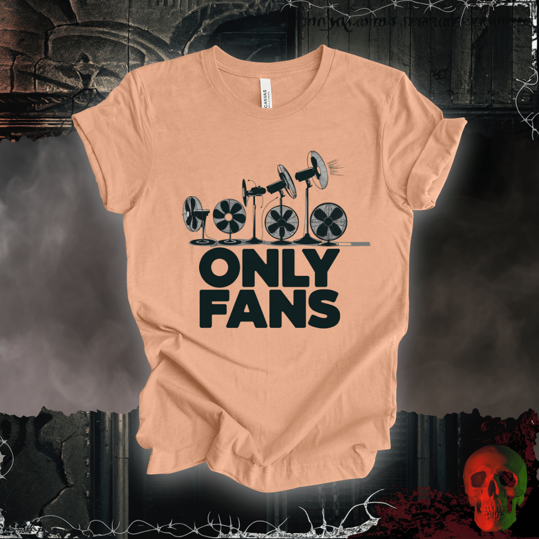T-Shirt Heather Peach / S Only Fans - The Coolest Shirts in Town T-Shirt