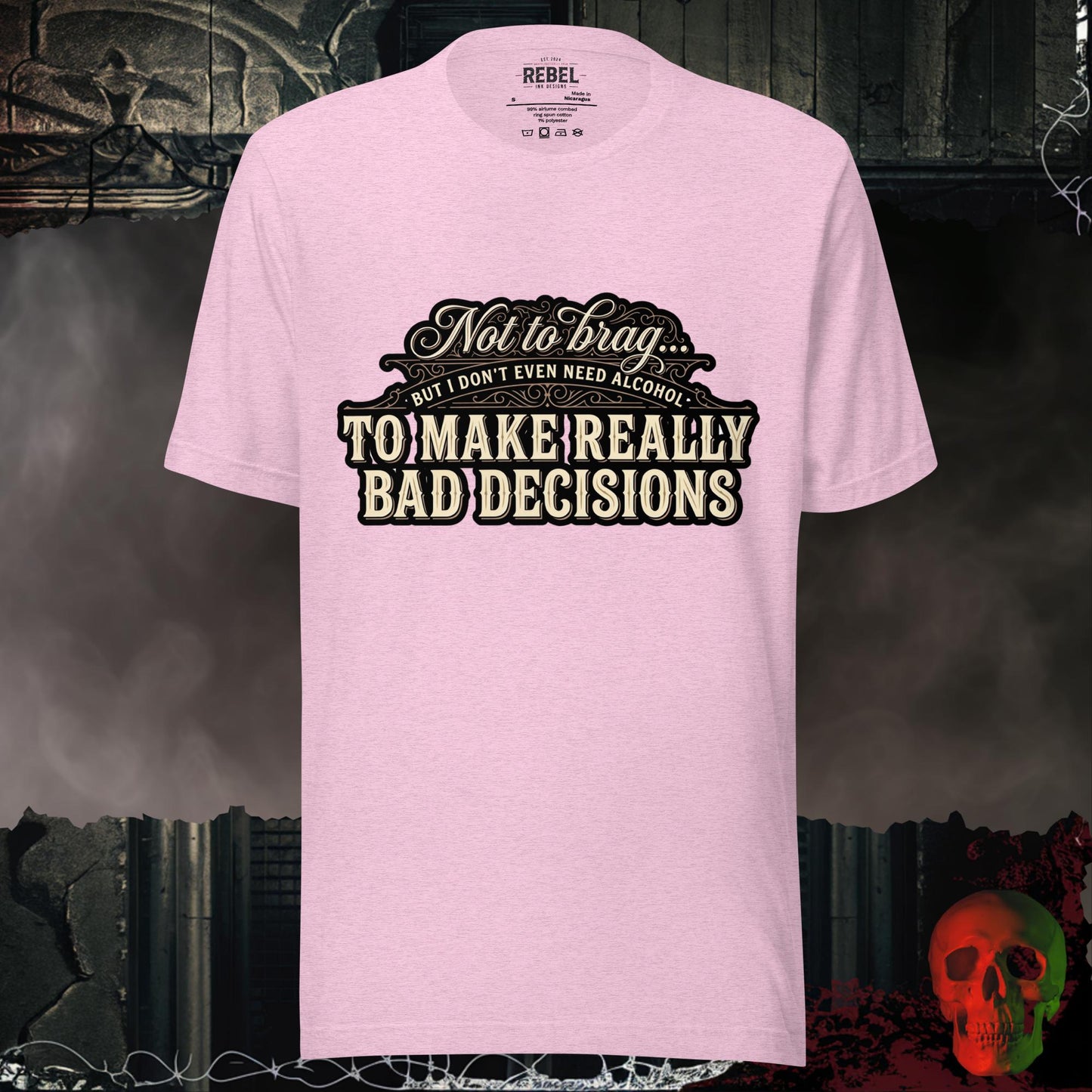 T-Shirt Heather Prism Lilac / S Bad Decisions, No Alcohol Needed Tee
