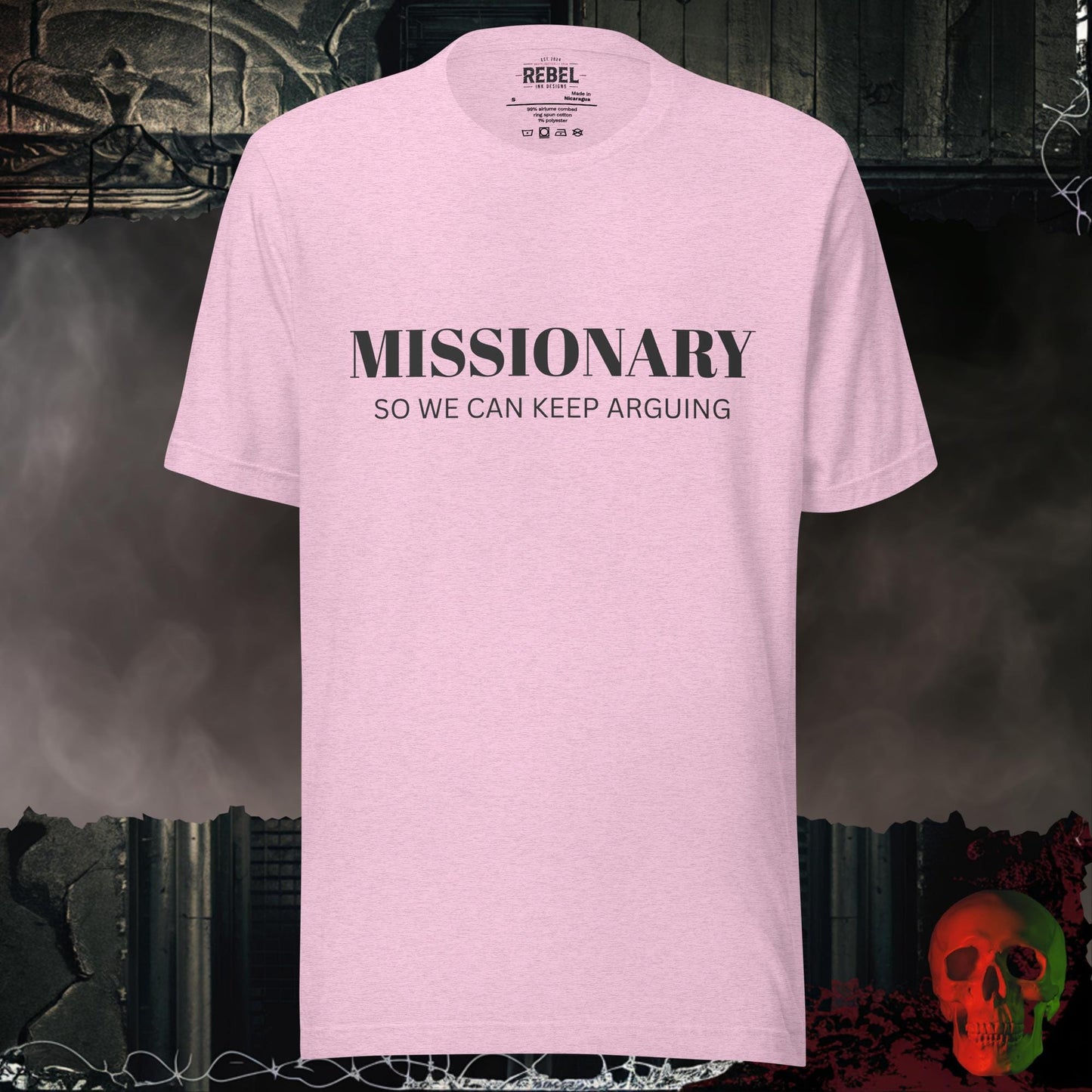 T-Shirt Heather Prism Lilac / S Missionary So We Can Keep Arguing Tee