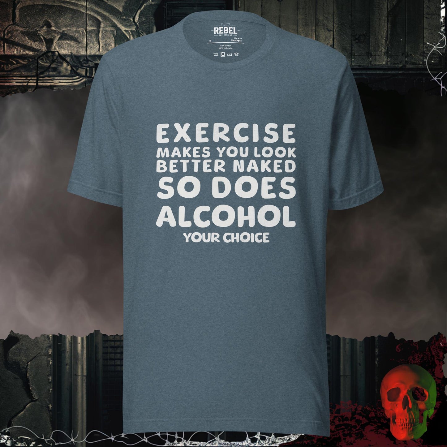 T-Shirt Heather Slate / S Exercise or Alcohol Tee