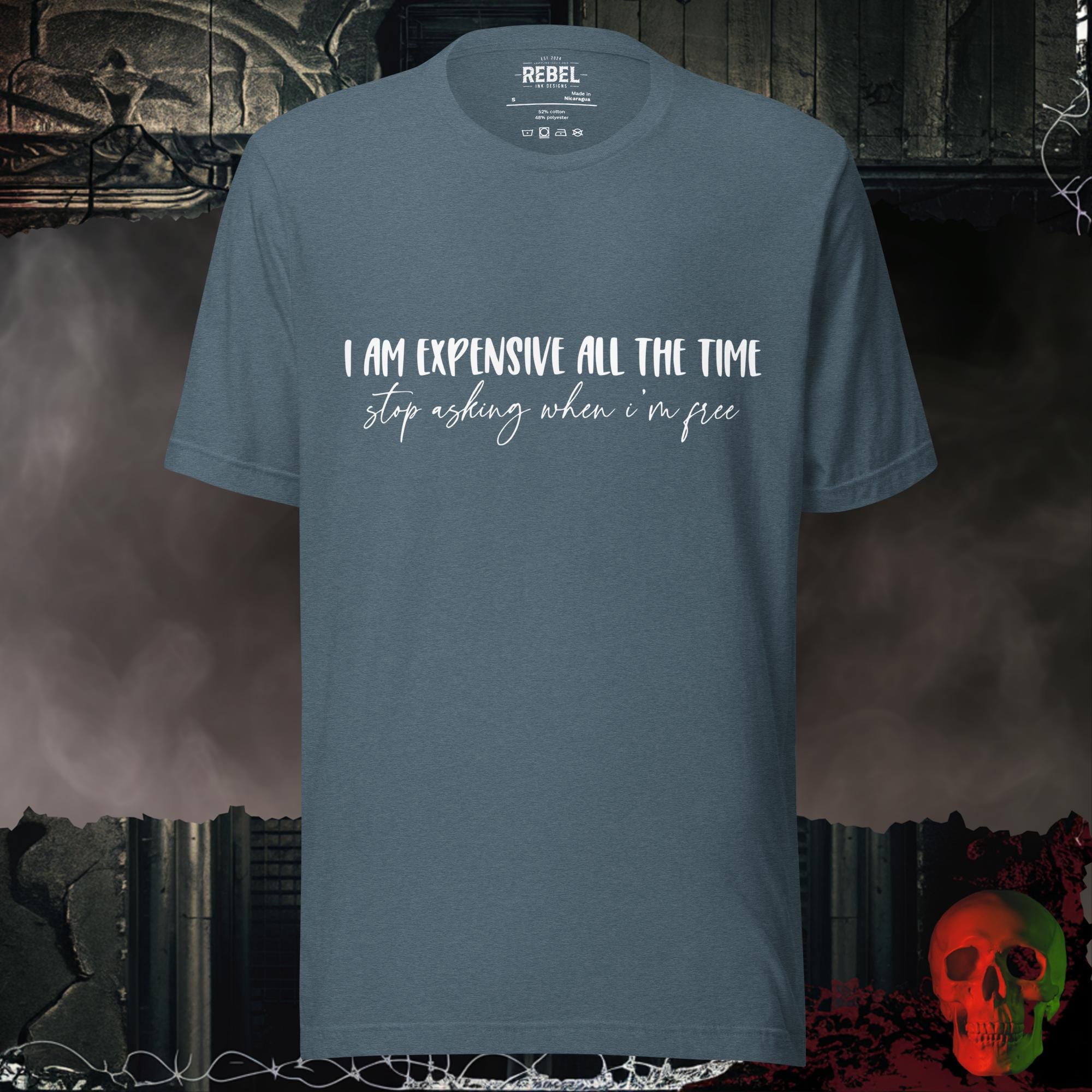 T-Shirt Heather Slate / S Expensive All The Time Tee