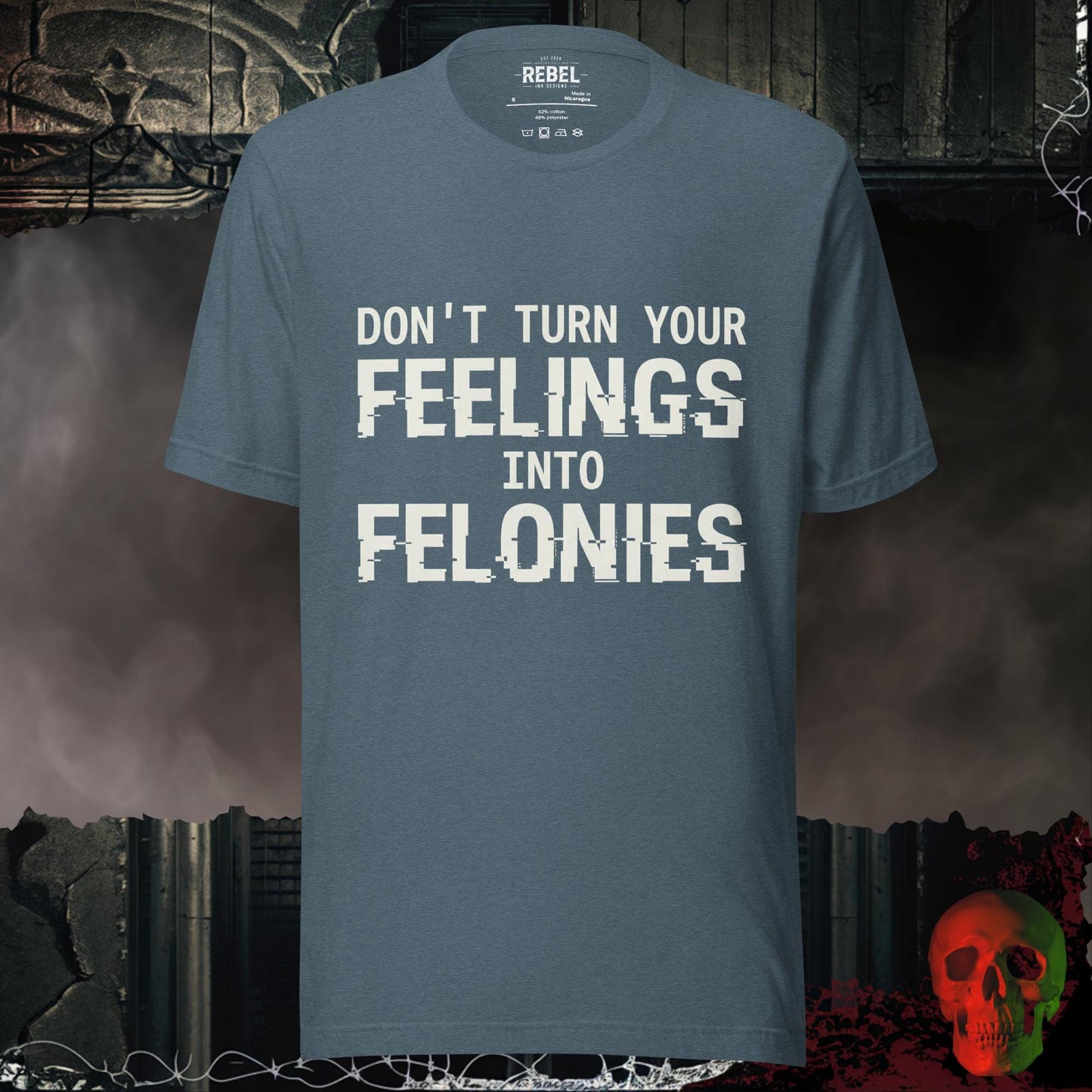T-Shirt Heather Slate / S Feelings into Felonies Tee