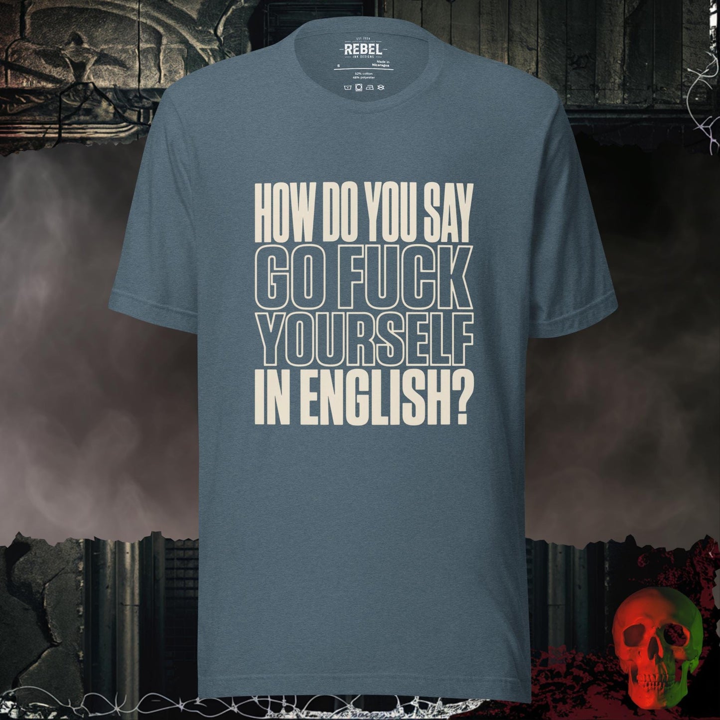 T-Shirt Heather Slate / S Go F@ck Yourself (in English) Tee