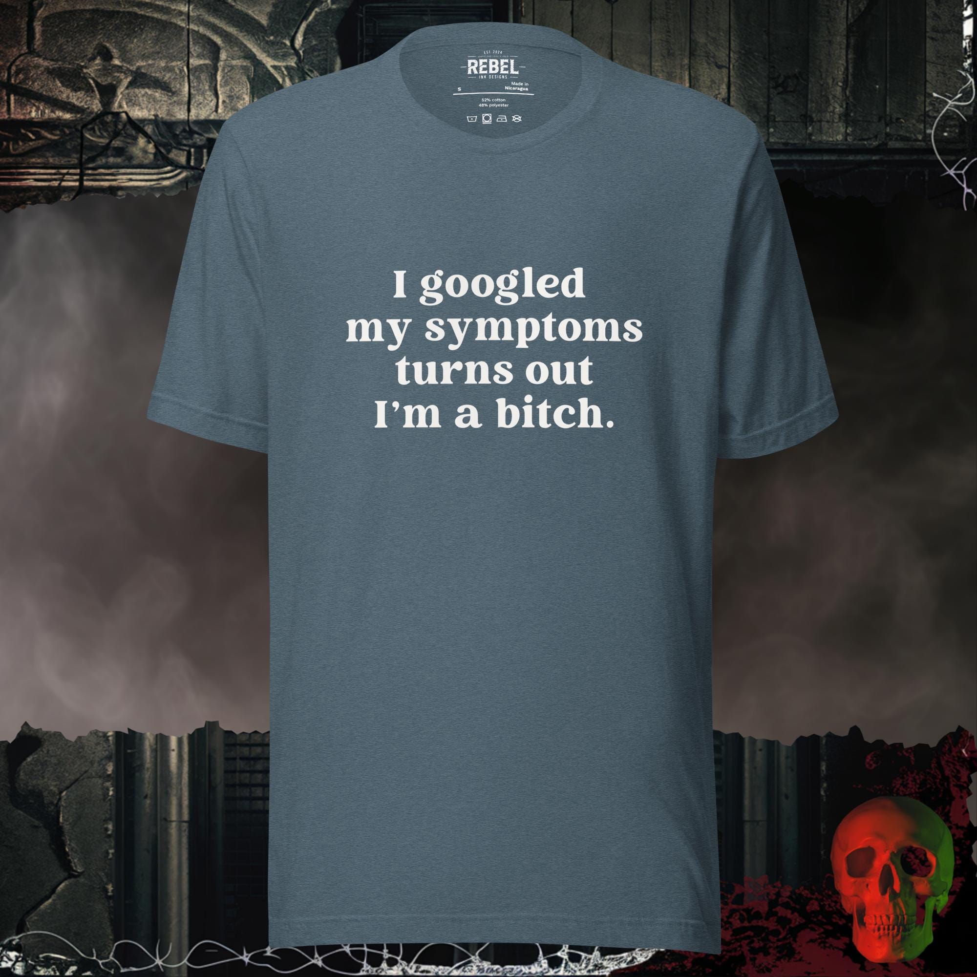 T-Shirt Heather Slate / S I Googled My Symptoms Tee