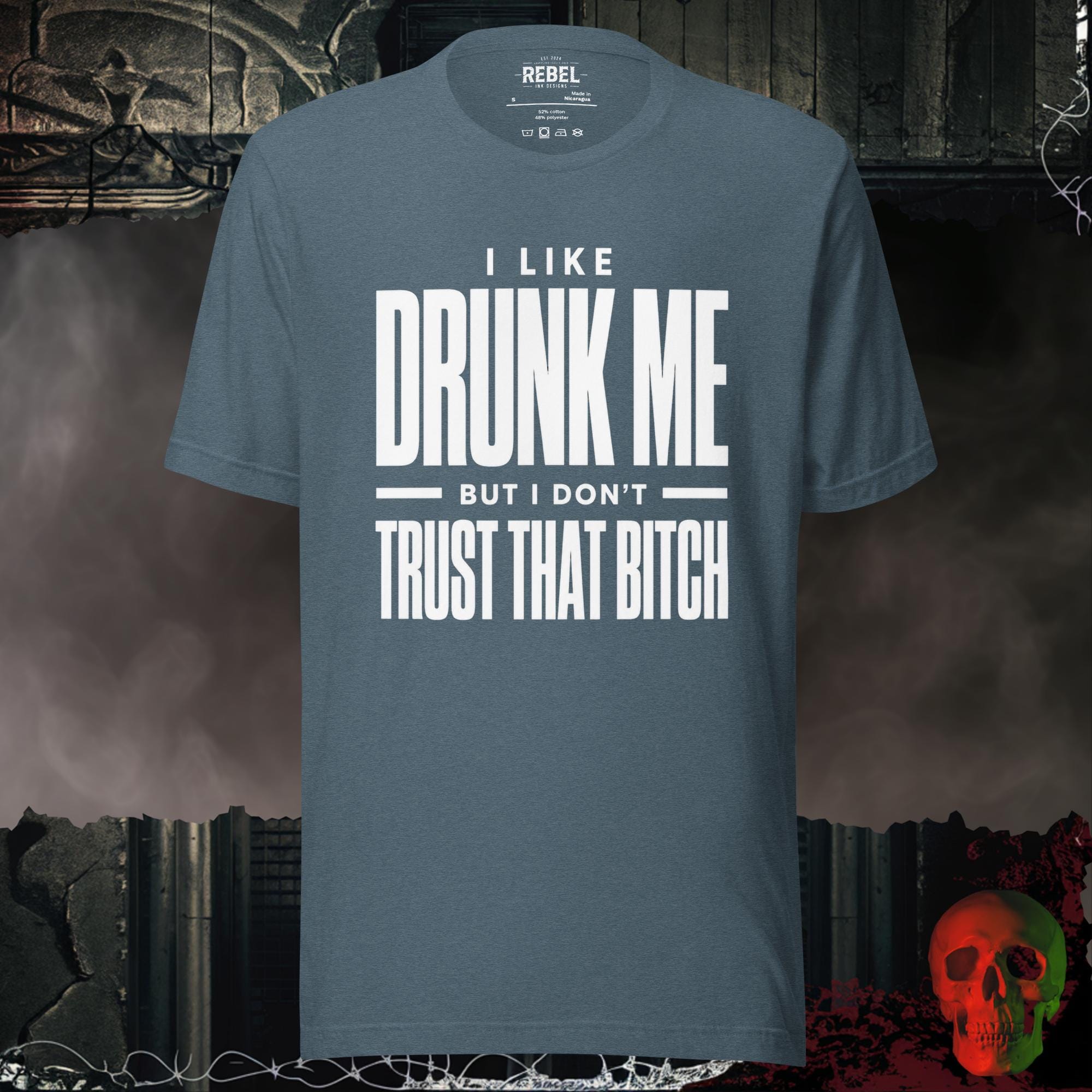 T-Shirt Heather Slate / S I Like Drunk Me Graphic Tee | Rebel Ink Designs