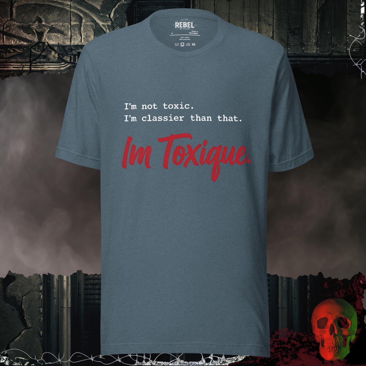 T-Shirt Heather Slate / S I'm Toxique Tee