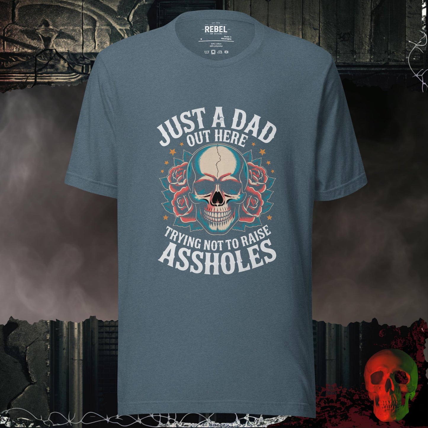 T-Shirt Heather Slate / S Just a Dad Trying Not to Raise Assholes