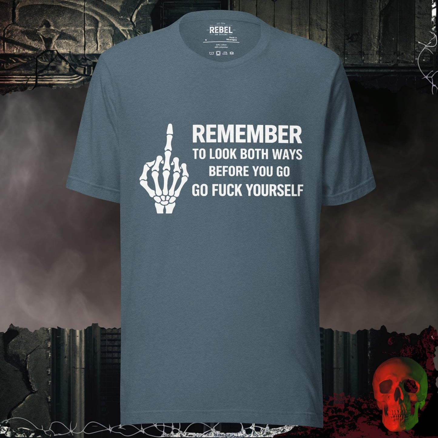 T-Shirt Heather Slate / S Remember to Look Both Ways Tee