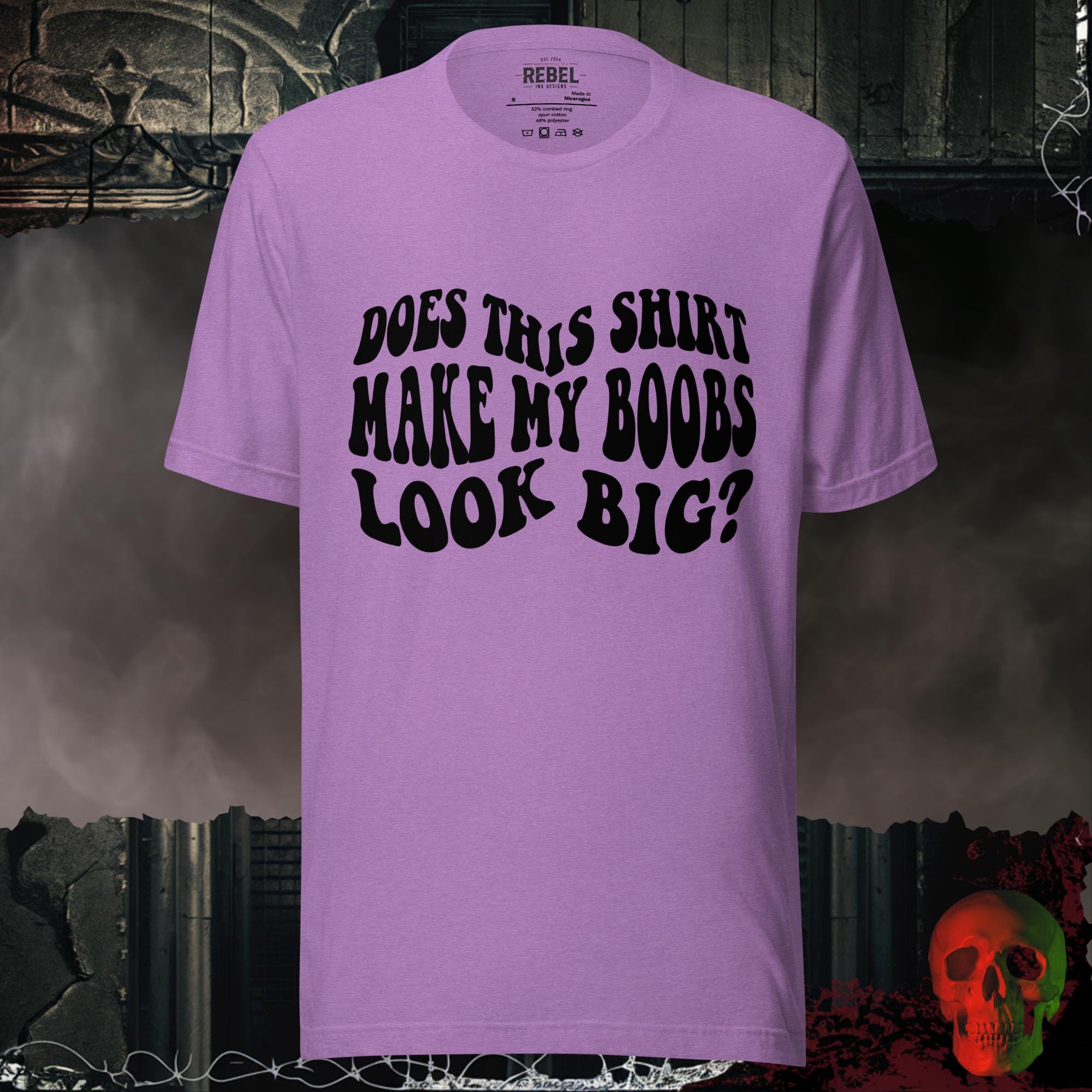 T-Shirt Heather Team Purple / S Does This Shirt Make My Boobs Look Big? | Rebel Ink Designs
