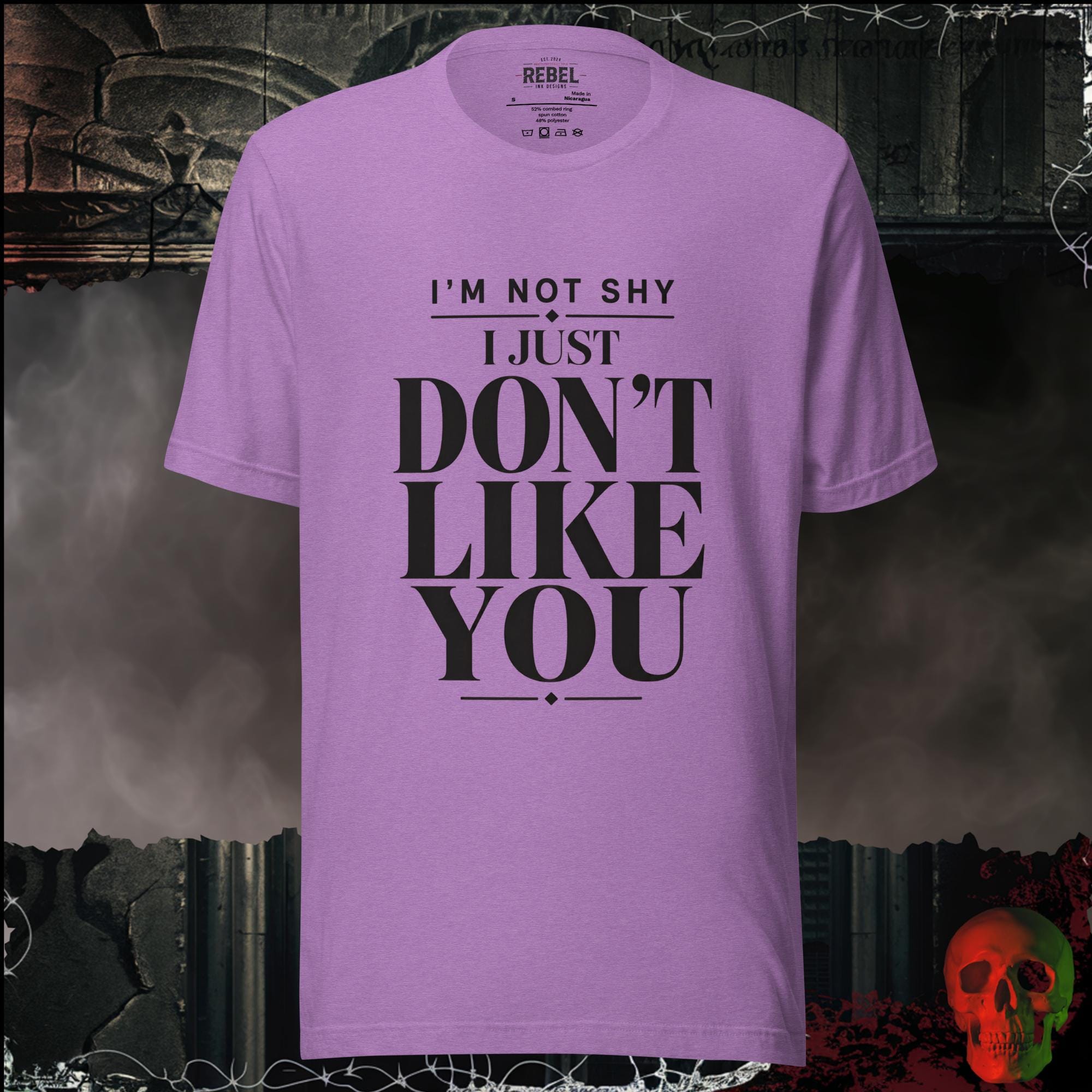 T-Shirt Heather Team Purple / S I'm Not Shy I Just Don't Like You Graphic Tee | Rebel Ink Designs