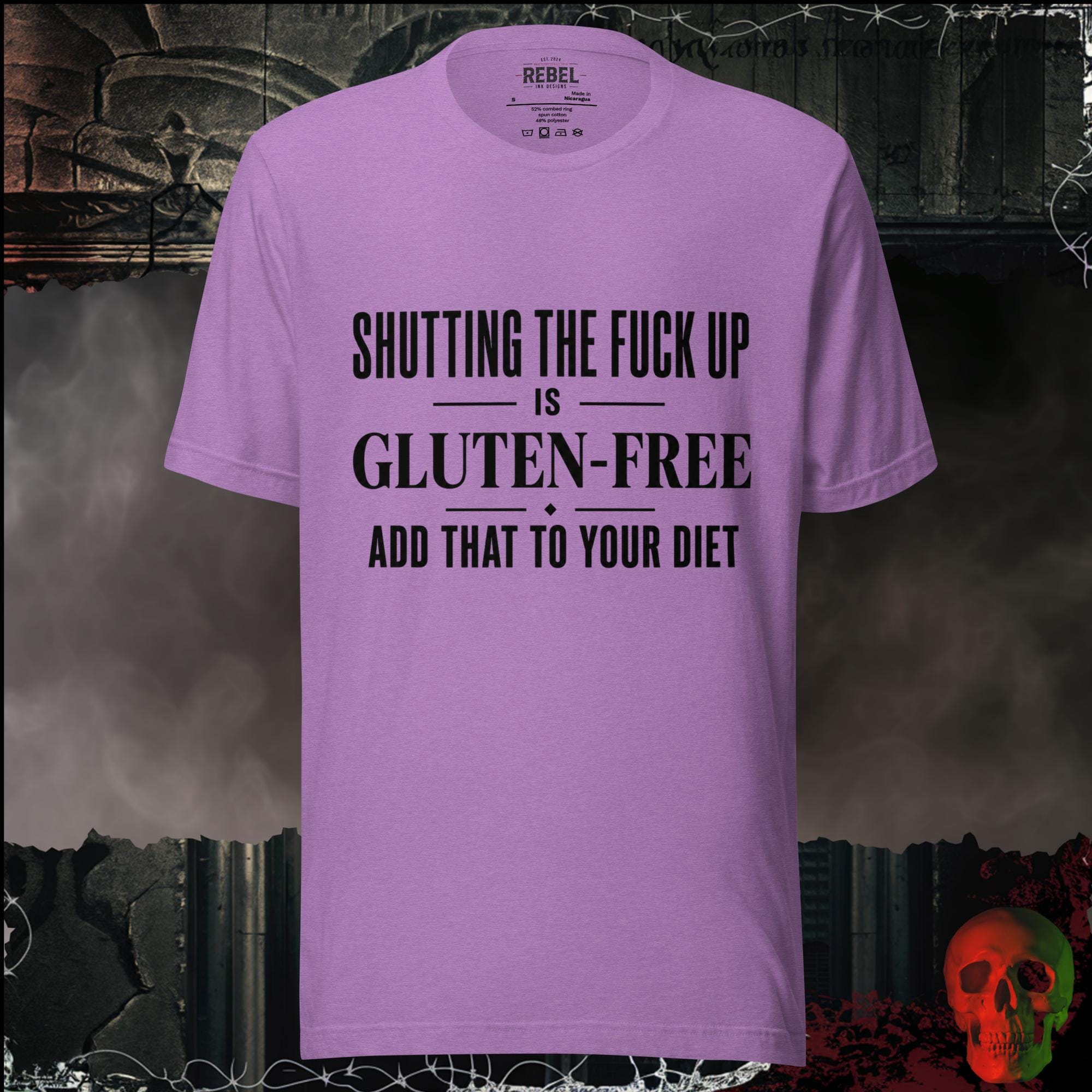T-Shirt Heather Team Purple / S Shutting The F*ck Up Is Gluten-Free Add That To Your Diet Graphic Tee | Rebel Ink Designs