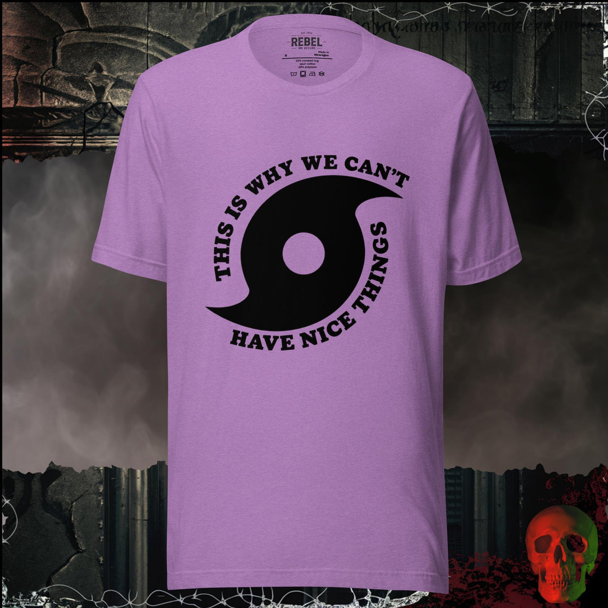 T-Shirt Heather Team Purple / S This Is Why We Can't Have Nice Things Bold Graphic Statement Tee | Rebel Ink
