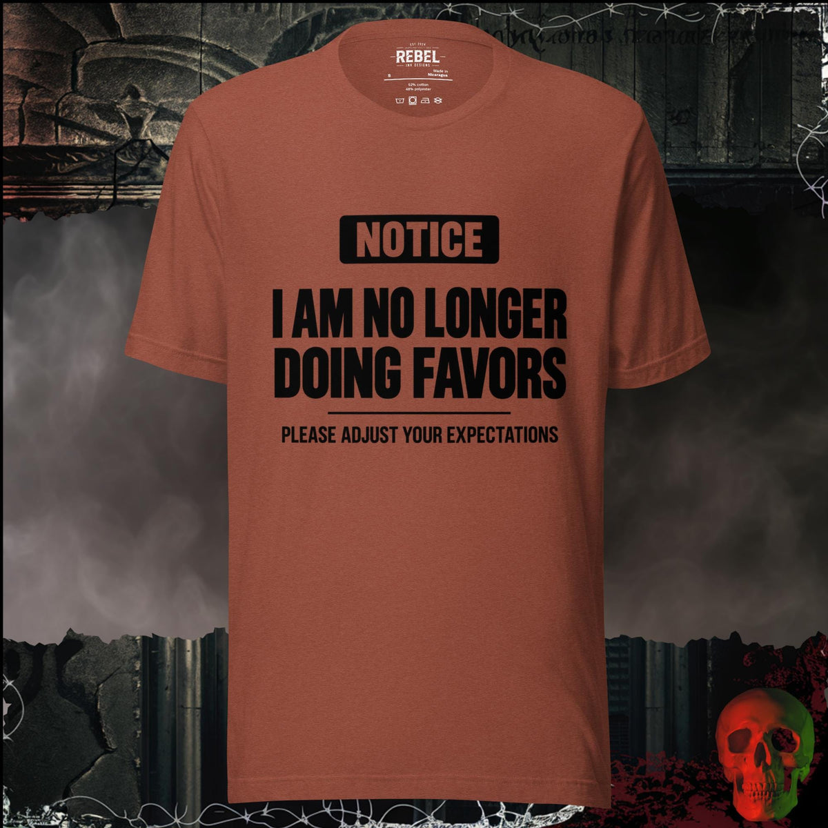 T-Shirt I Am No Longer Doing Favors Graphic Tee | Rebel Ink Designs