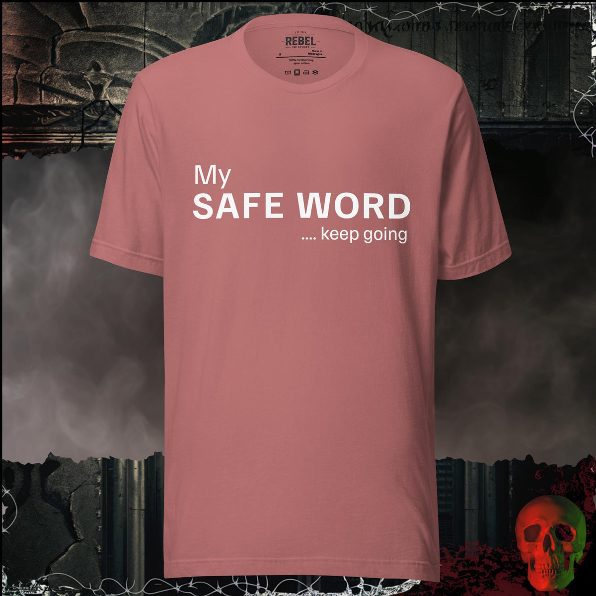 T-Shirt My Safe Word Funny Graphic Tee | Rebel Ink Designs