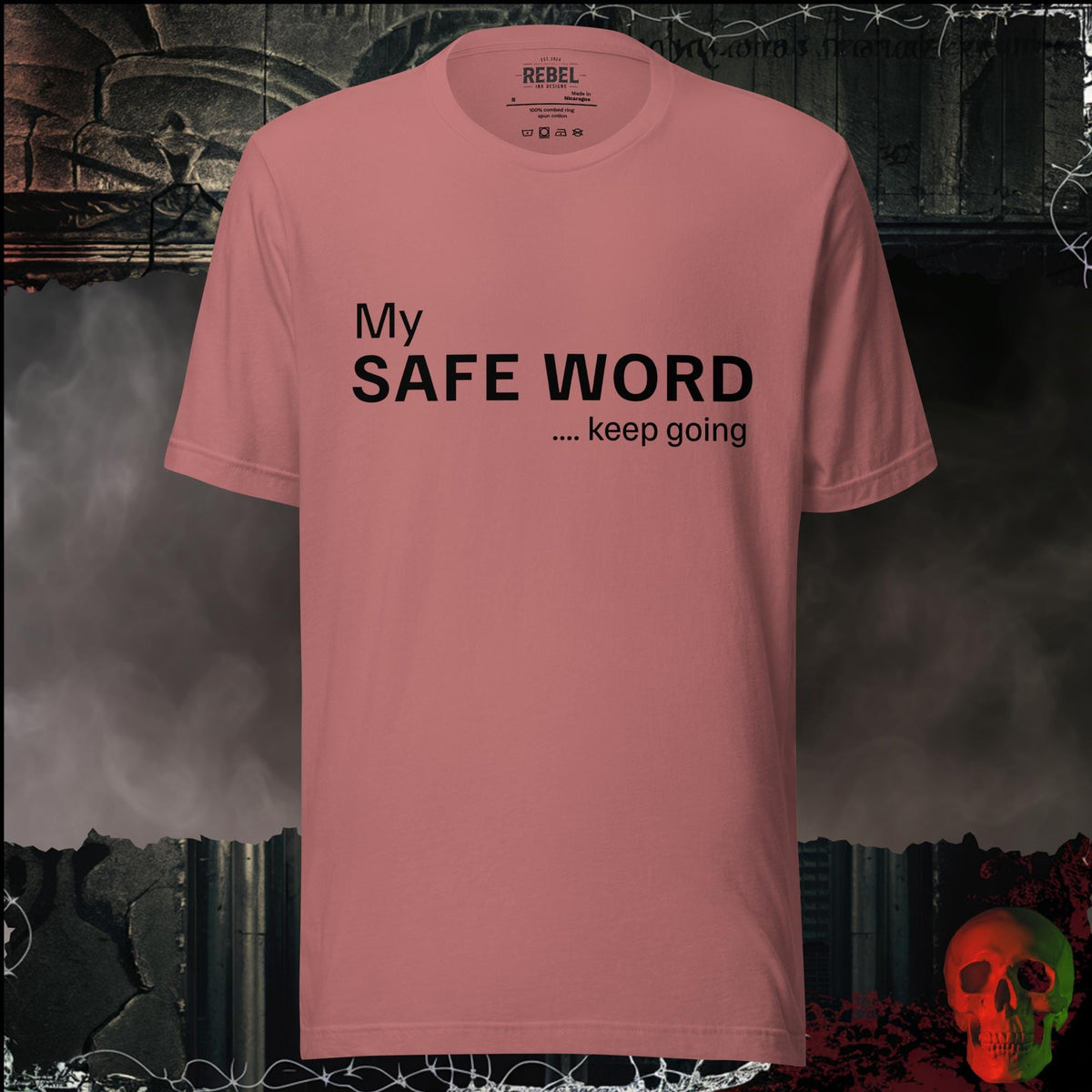 T-Shirt My Safe Word Funny Graphic Tee | Rebel Ink Designs