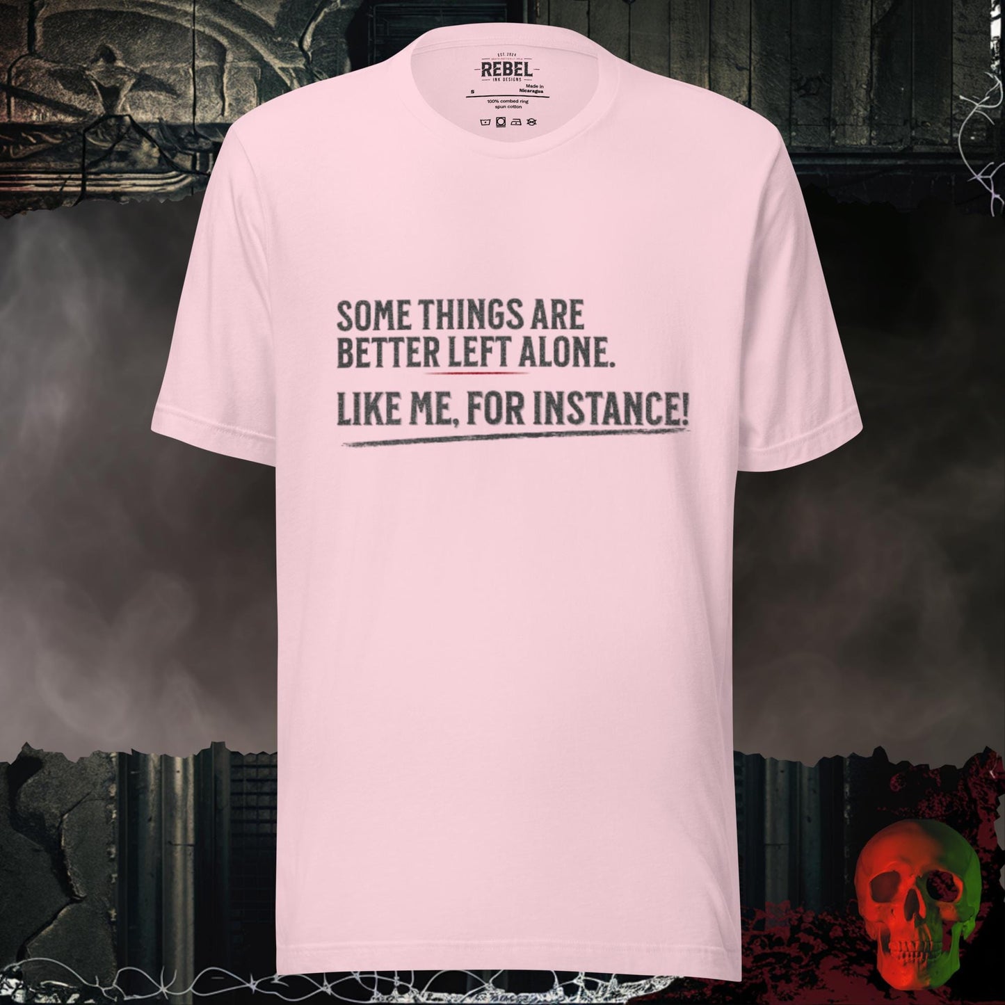 T-Shirt Soft Pink / S Better Left Alone Tee