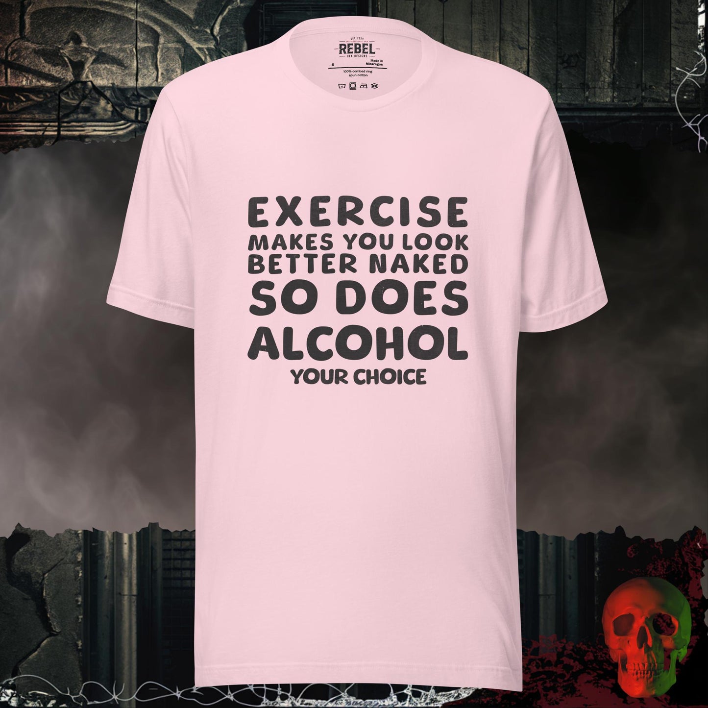 T-Shirt Soft Pink / S Exercise or Alcohol Tee