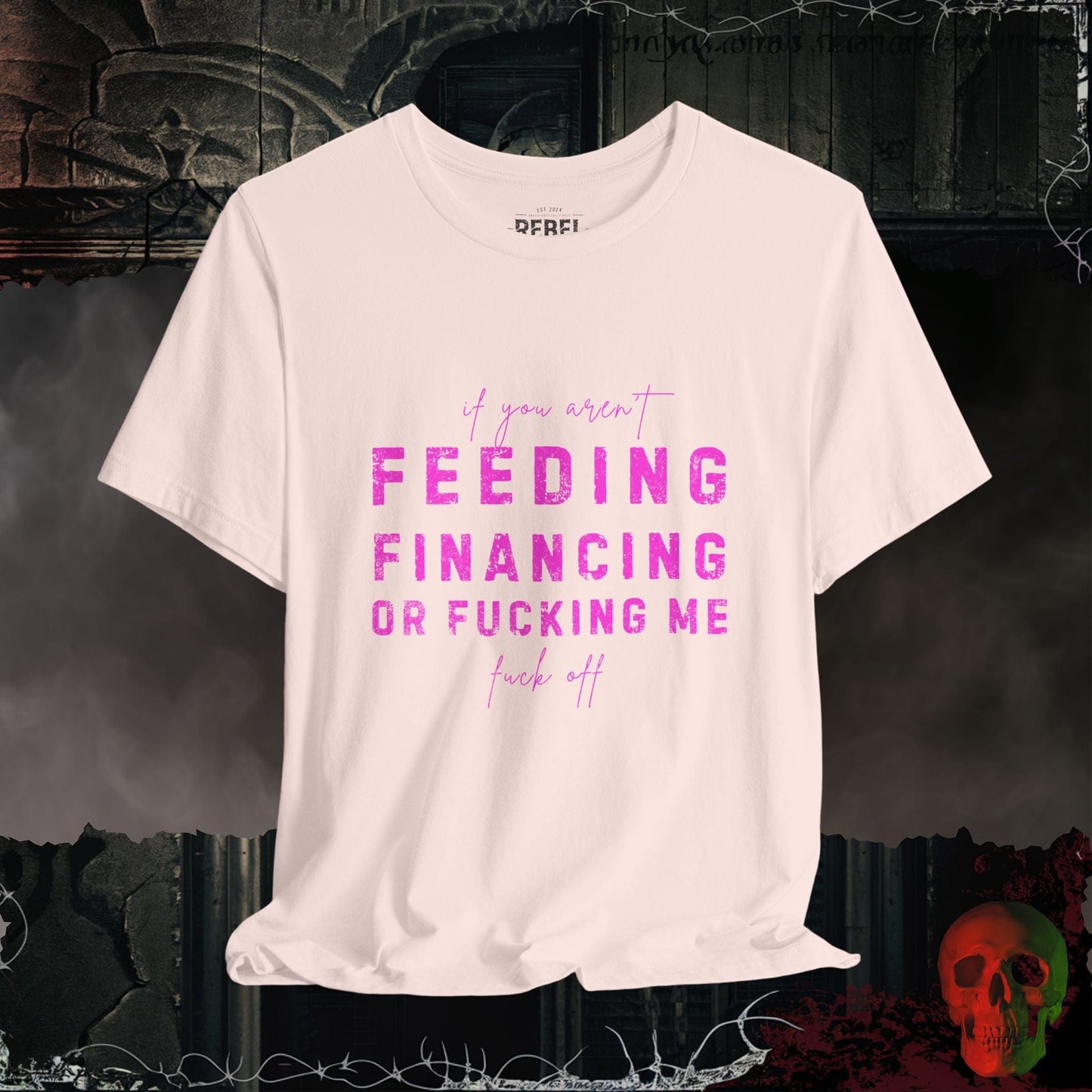 T-Shirt Soft Pink / S Feed, Fund, F**k Tee