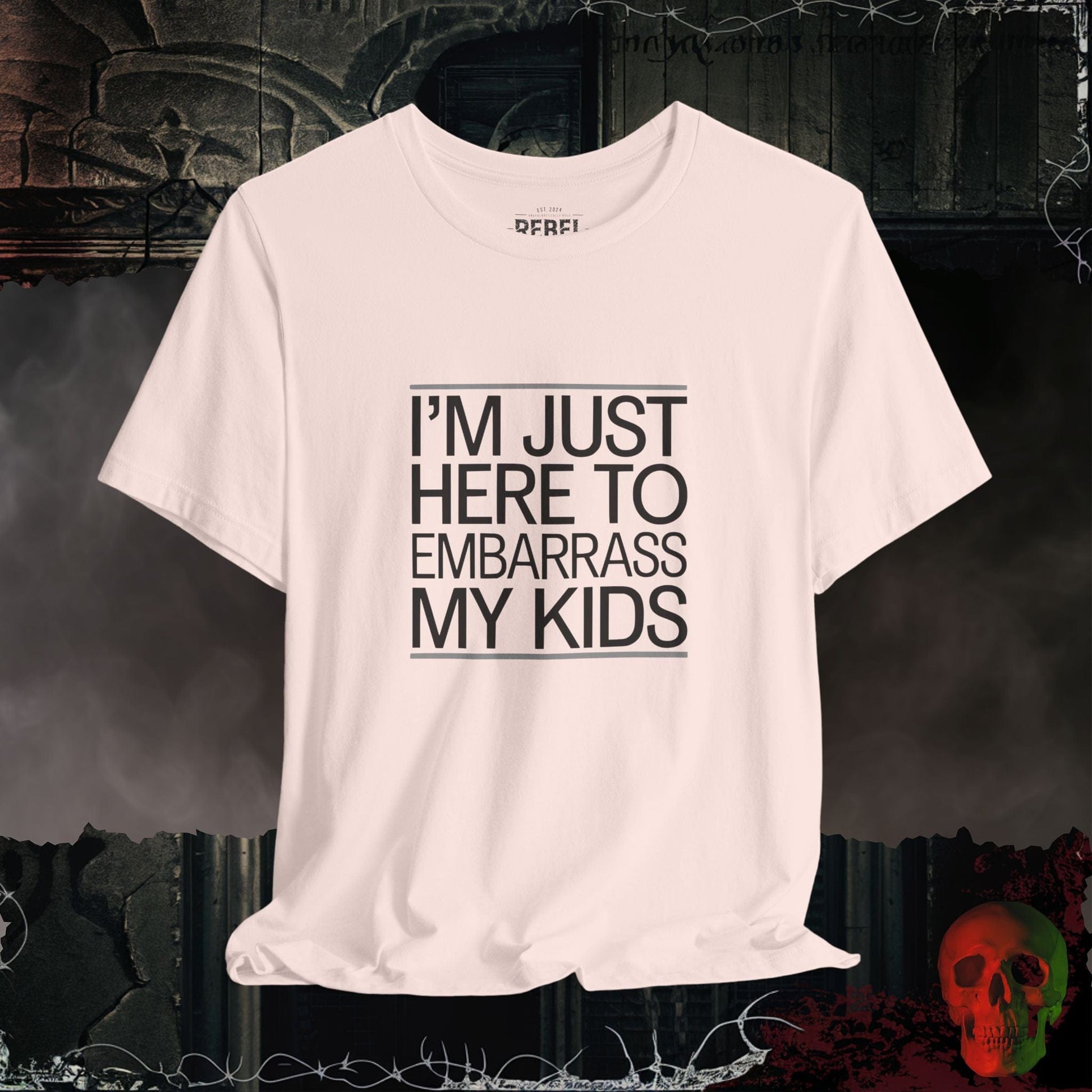 T-Shirt Soft Pink / S I'm Just Here to Embarrass My Kids Tee