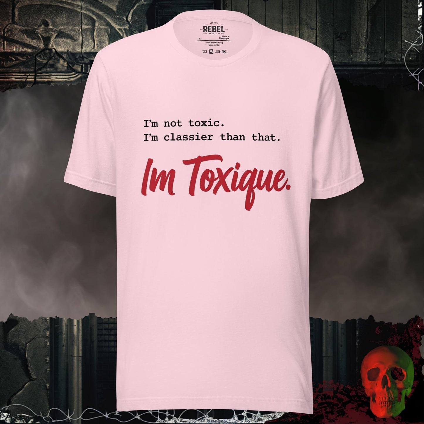 T-Shirt Soft Pink / S I'm Toxique Tee