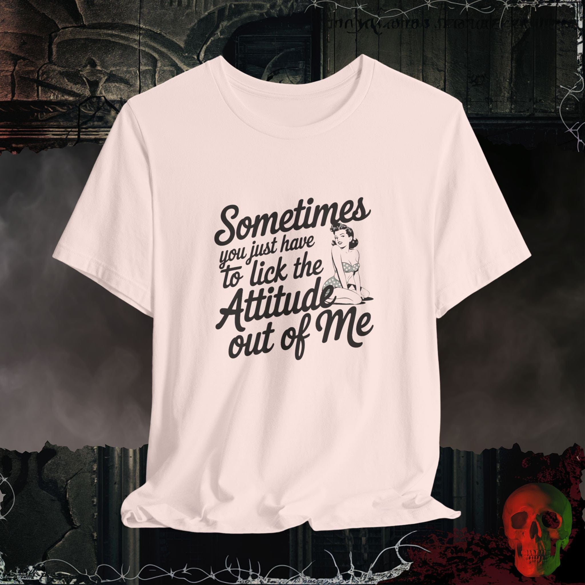 T-Shirt Soft Pink / S Lick the Attitude Out of Me T-Shirt