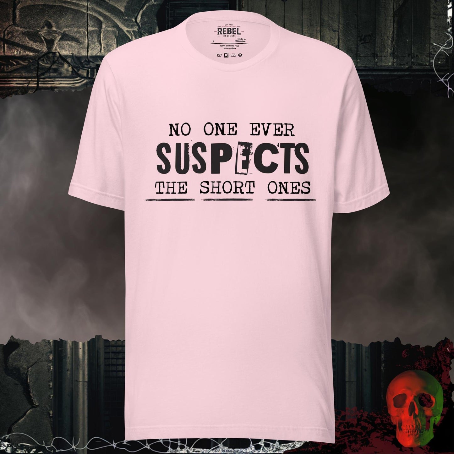 T-Shirt Soft Pink / S No One Ever Suspects Tee