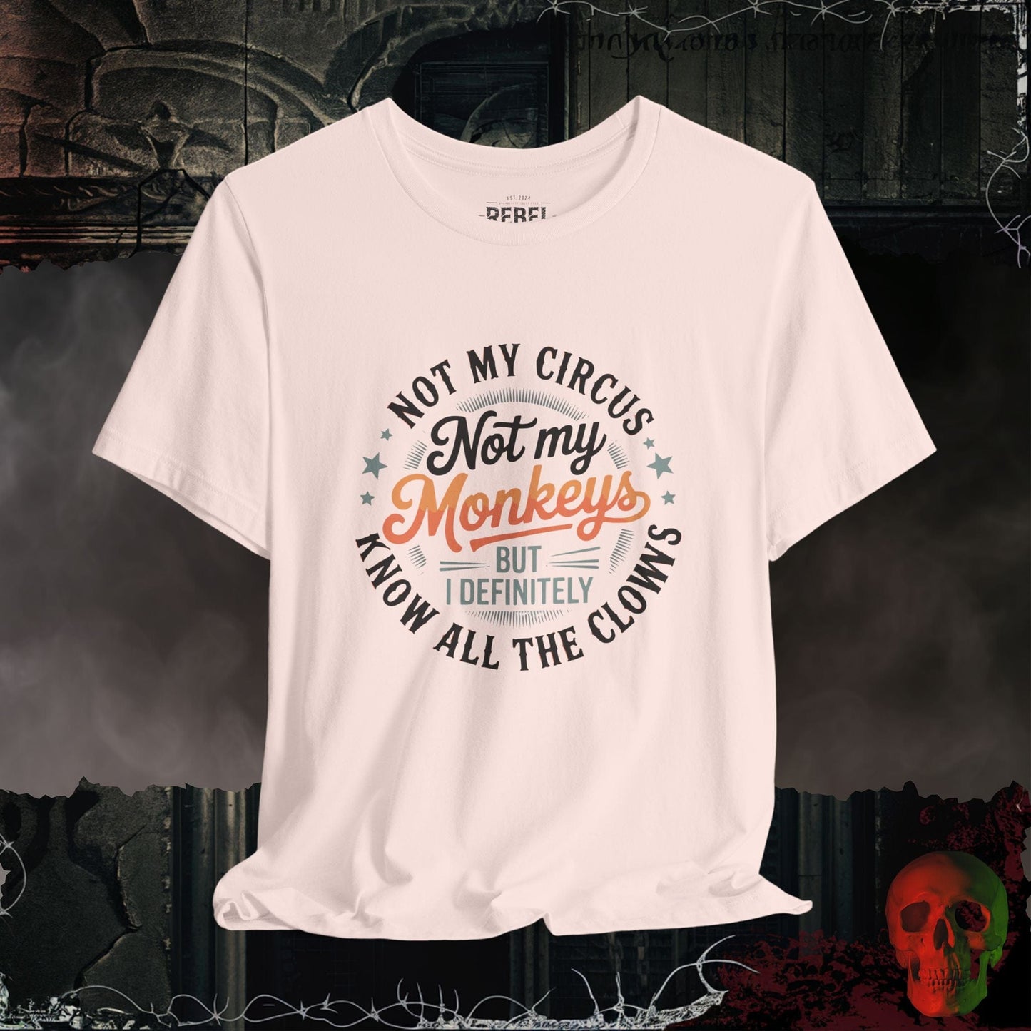 T-Shirt Soft Pink / S Not My Circus Monkeys T-Shirt