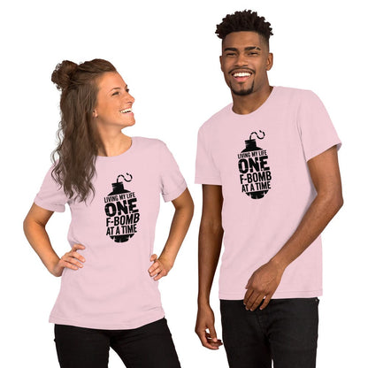 T-Shirt Soft Pink / S One F-Bomb at a Time T-Shirt