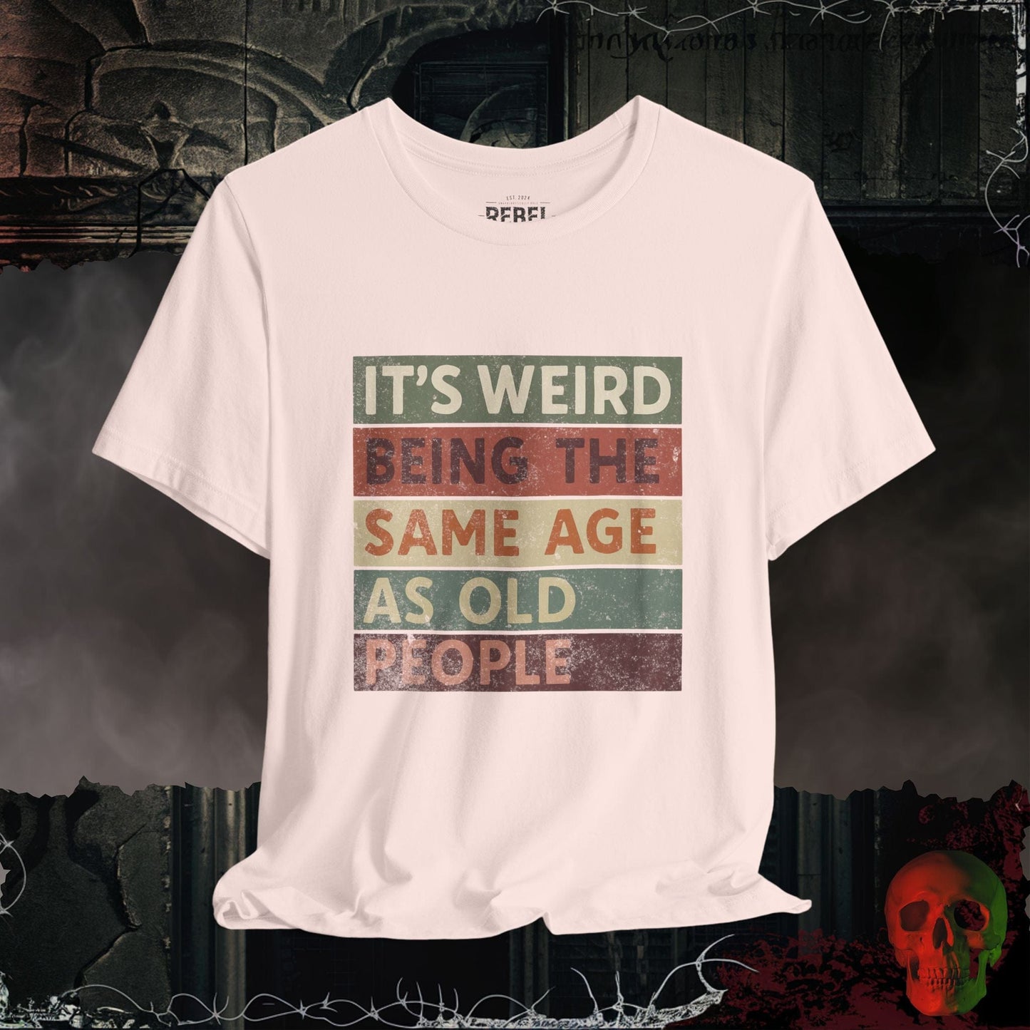 T-Shirt Soft Pink / S Same Age as Old People T-Shirt
