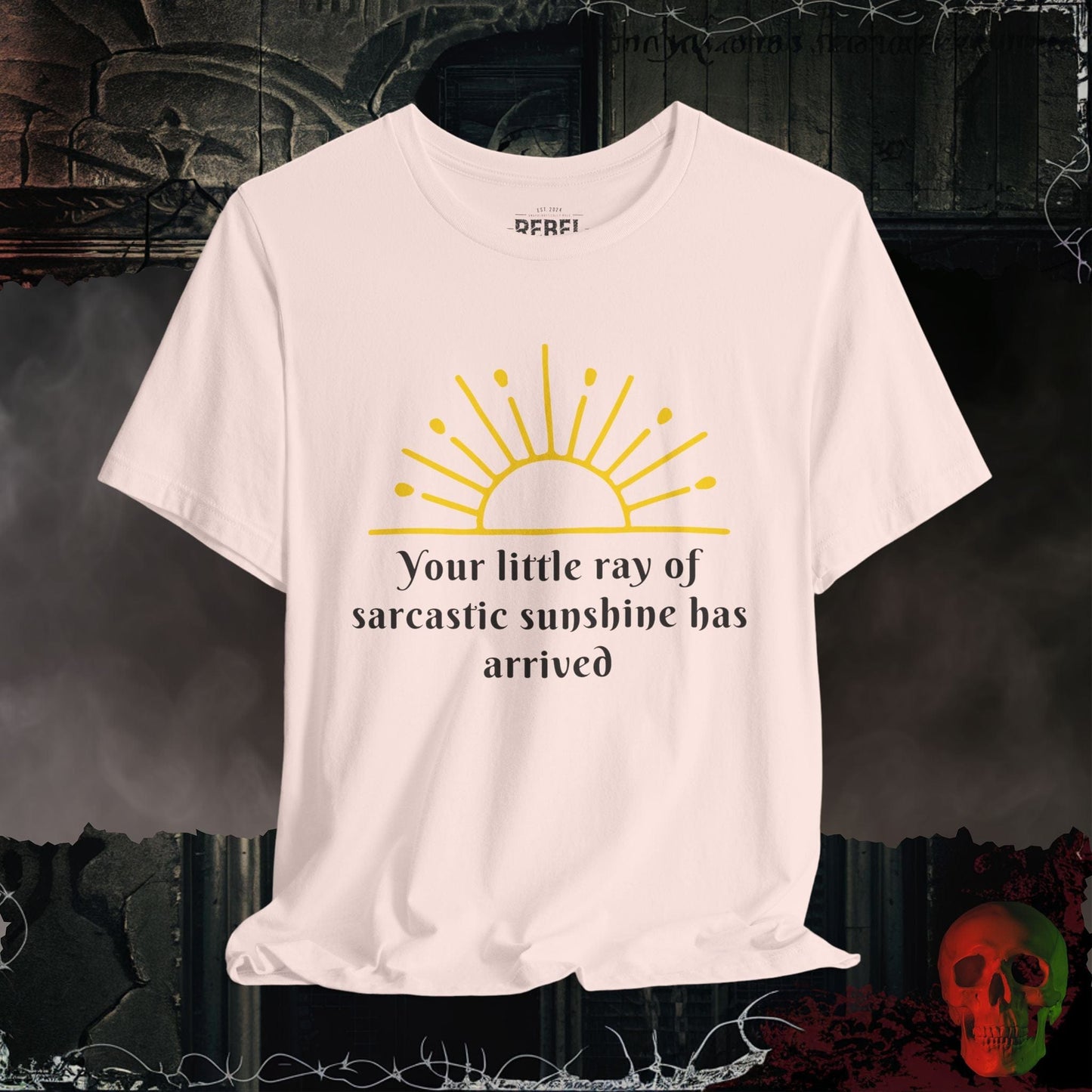 T-Shirt Soft Pink / S Sarcastic Sunshine T-Shirt