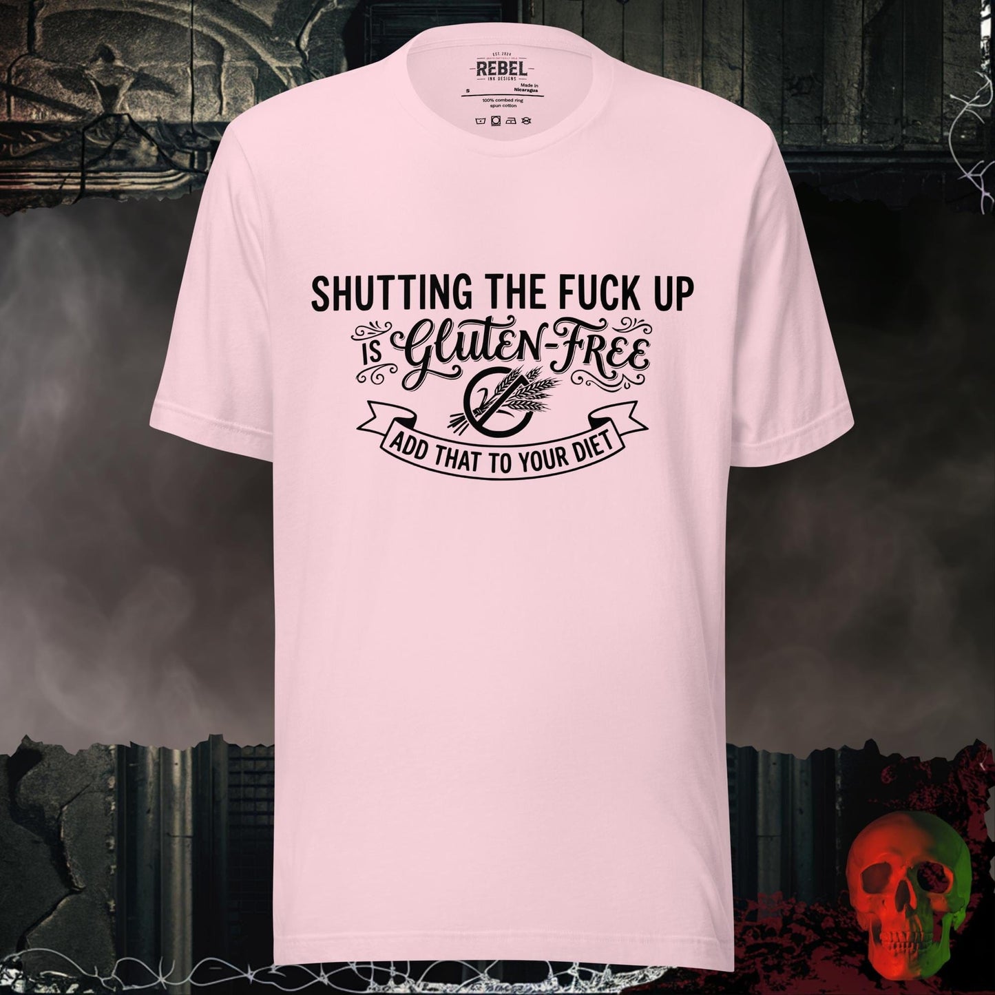 T-Shirt Soft Pink / S Shutting Up Is Gluten-Free Tee