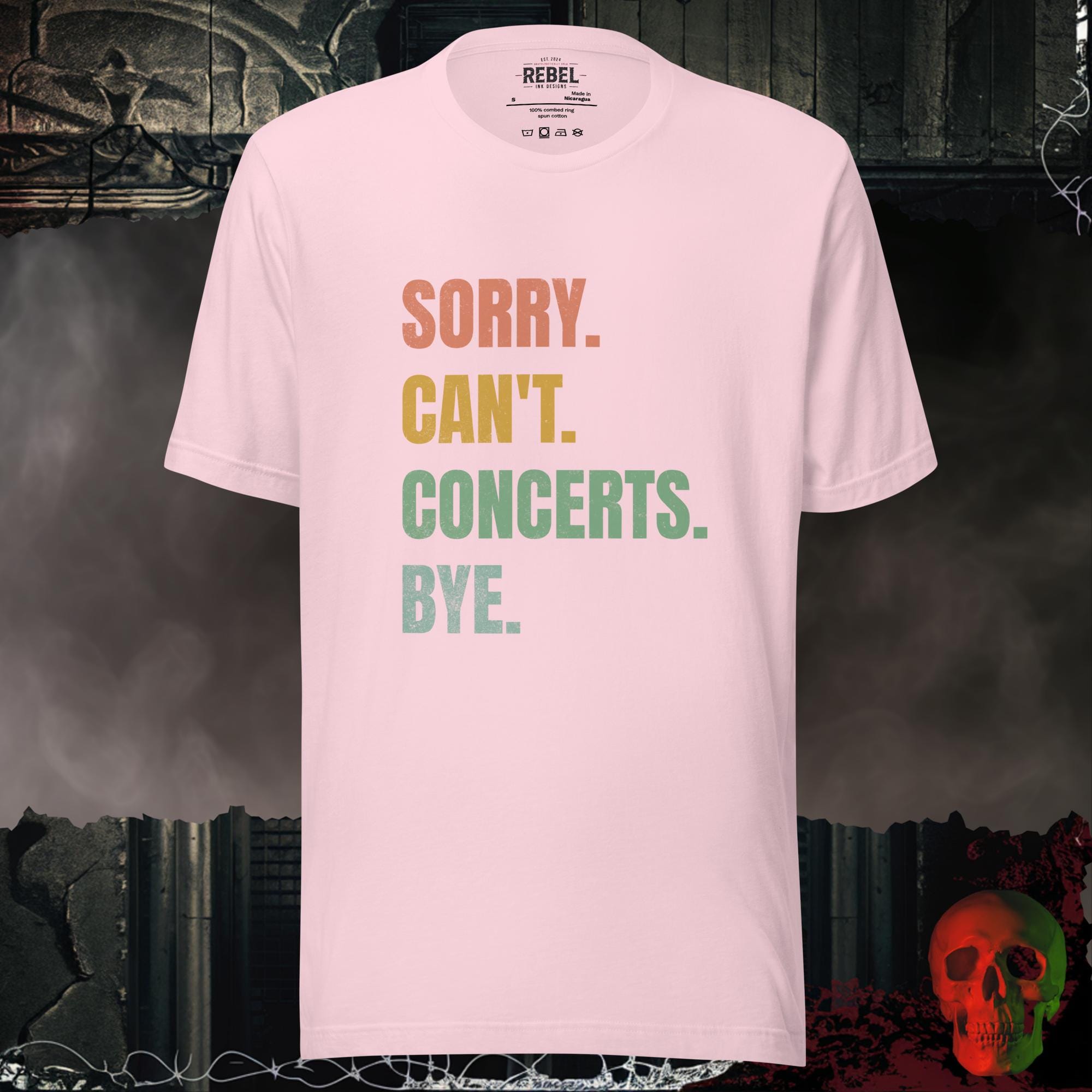 T-Shirt Soft Pink / S Sorry. Can't. Concerts. Graphic Tee | Rebel Ink Designs