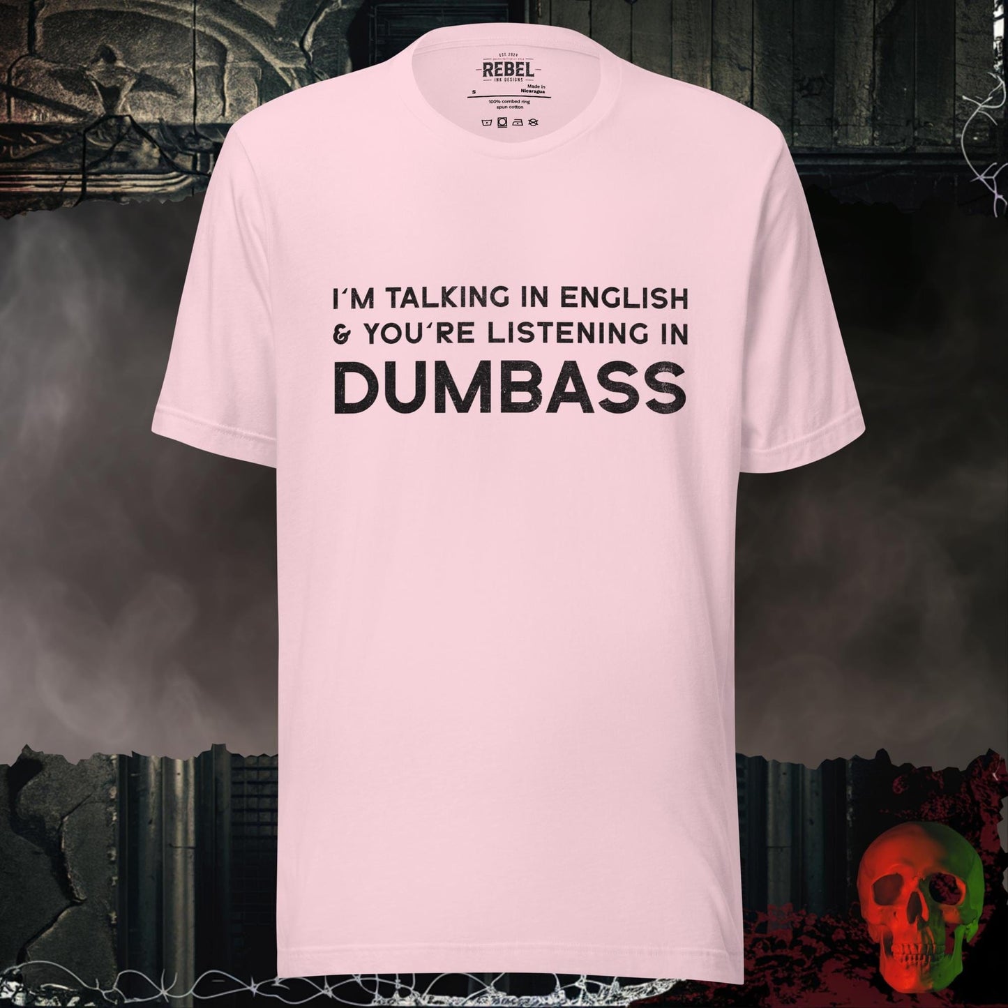 T-Shirt Soft Pink / S Talking in Dumbass T-Shirt