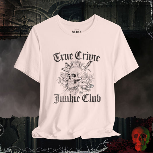 T-Shirt Soft Pink / S True Crime Junkie Tee