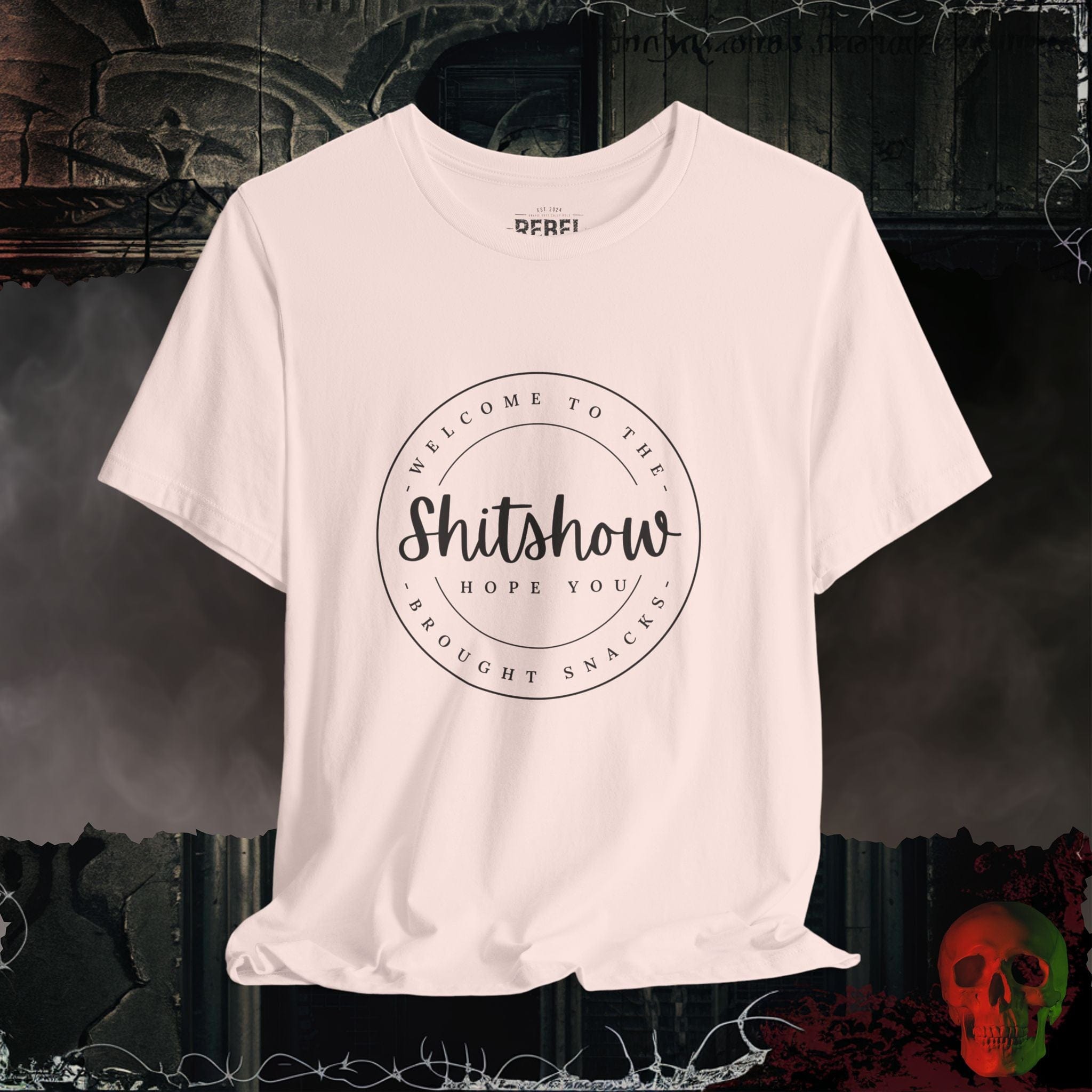 T-Shirt Soft Pink / S Welcome to the Sh*tshow Tee