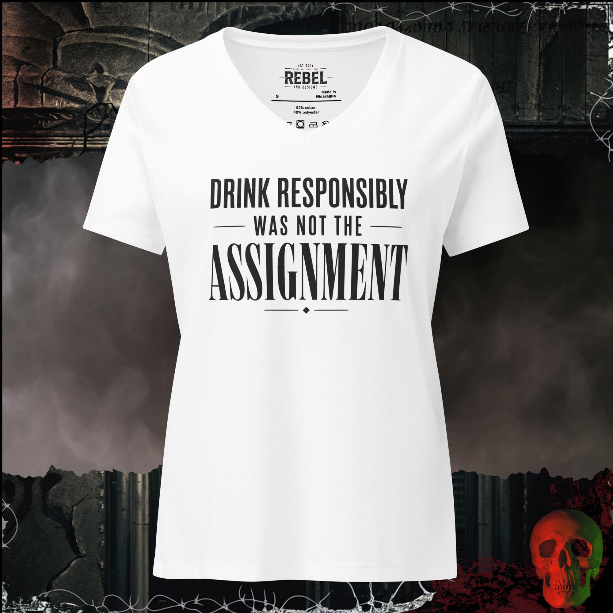 T-Shirt Solid White Blend / S Drink Responsibly Was Not The Assignment Women's V-Neck Tee | Rebel Ink Designs