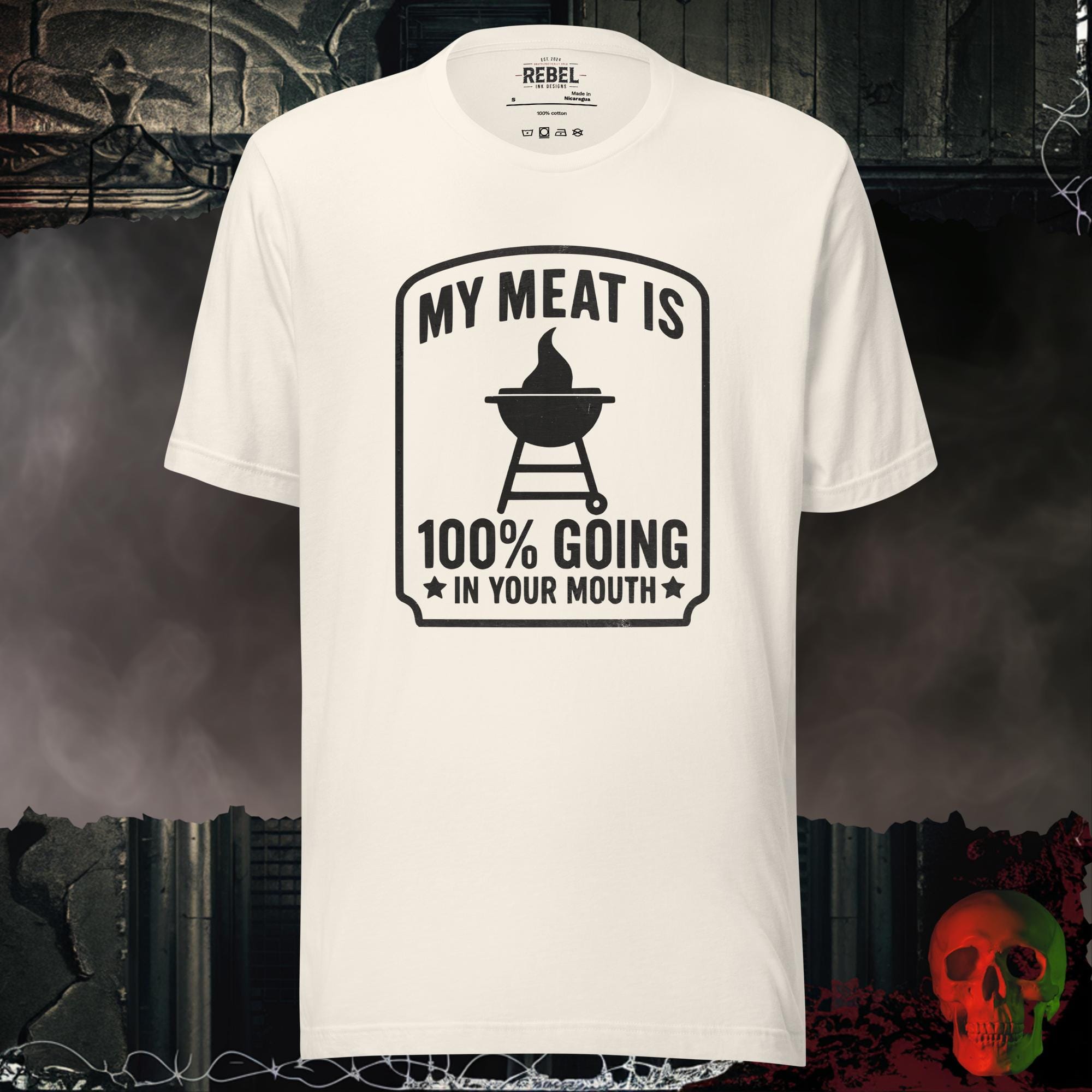 T-SHIRT Vintage White / S My Meat Is 100% Going In Your Mouth Graphic Tee | Rebel Ink Designs