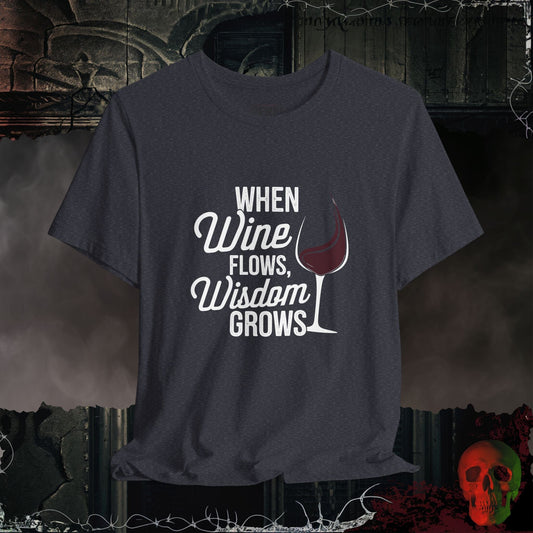T-Shirt Wine-Infused Wisdom
