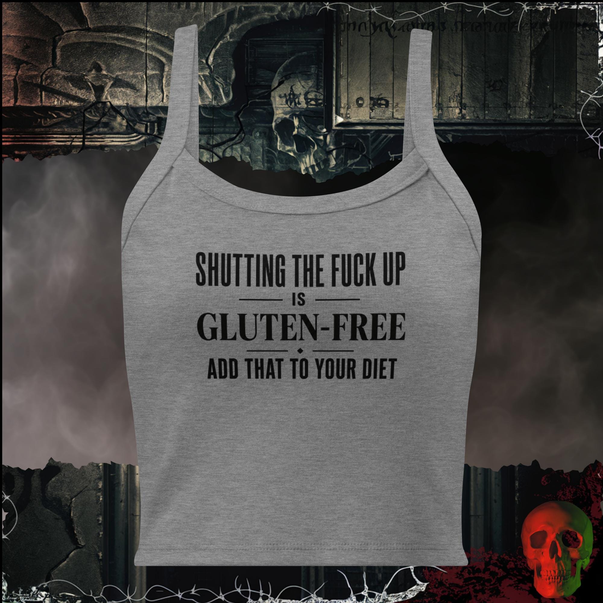 Tanks Athletic Heather / XS Shutting The F*ck Up Is Gluten-Free Add That To Your Diet Women's Crop Tank | Rebel Ink Designs