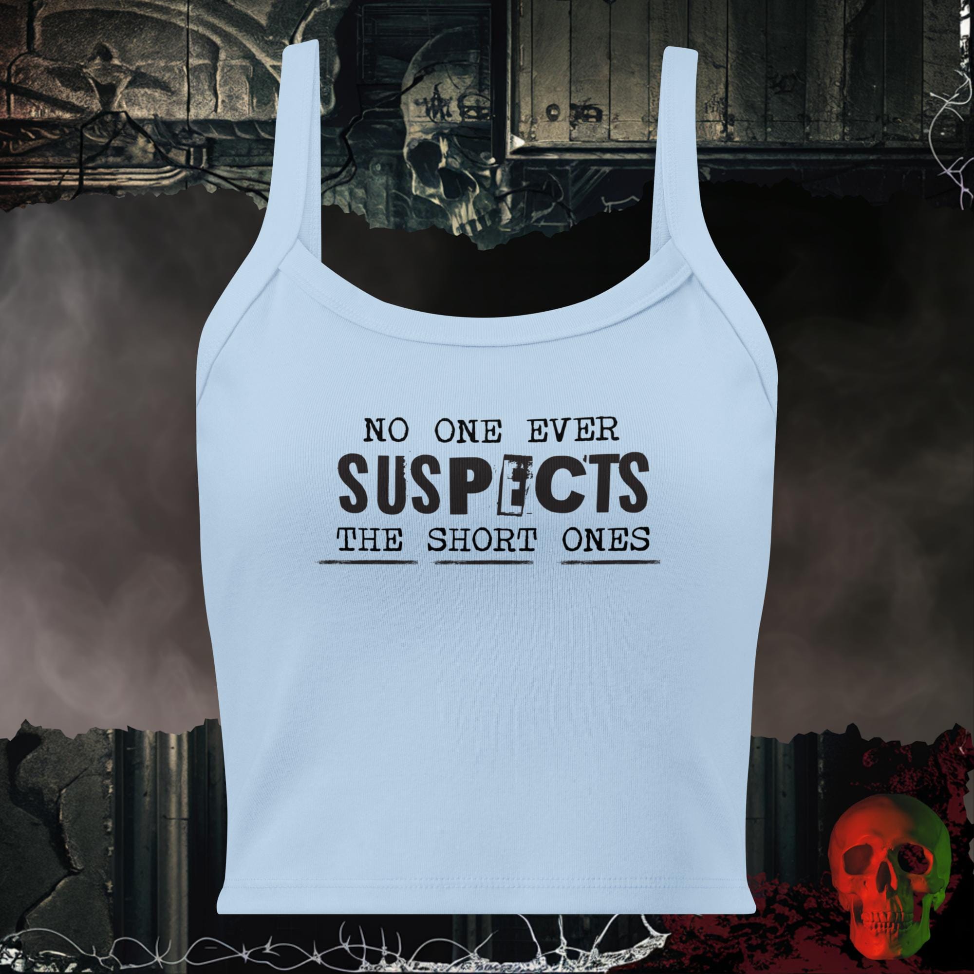 Tanks Solid Baby Blue Blend / XS No One Suspects The Short One Ladies Crop Tank