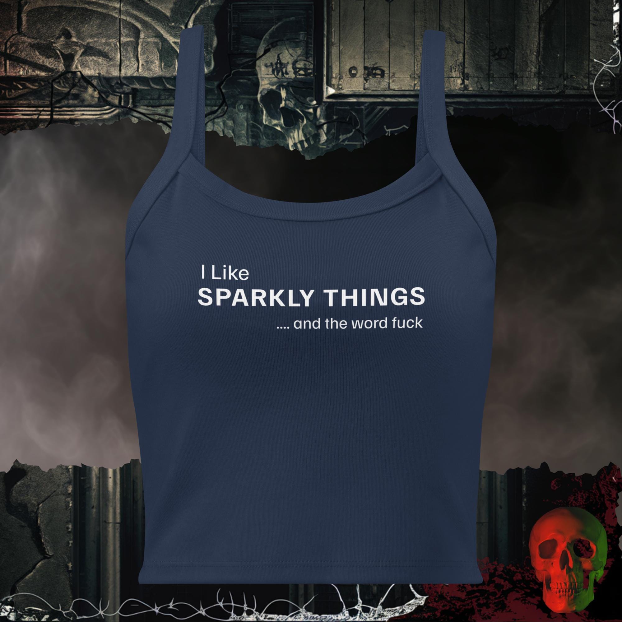 Tanks Solid Navy Blend / XS I Like Sparkly Things And The Word Fuck Women's Crop Tank | Rebel Ink Designs