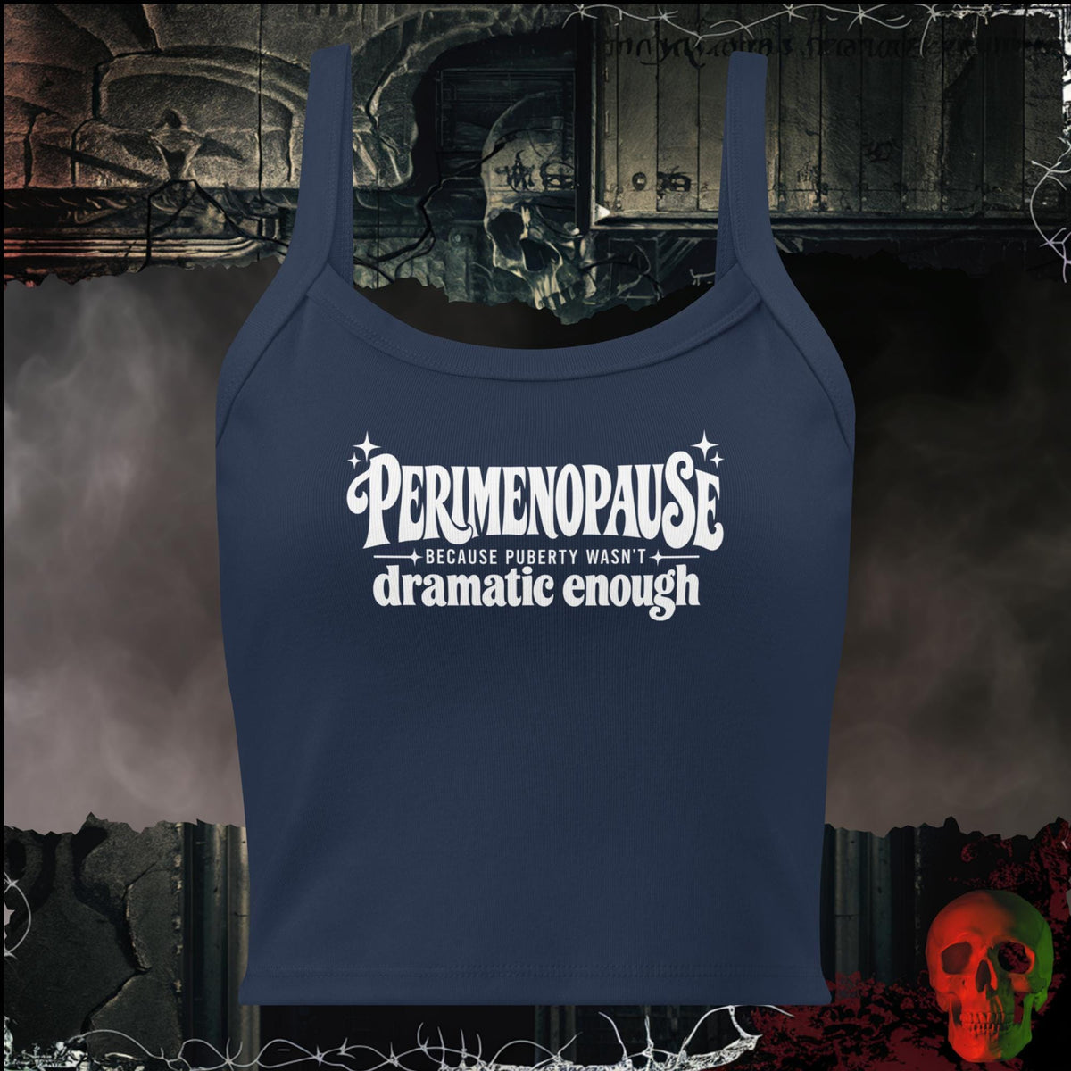 Tanks Solid Navy Blend / XS Perimenopause, Because Puberty Wasn't Dramatic Enough Women's Crop Tank | Rebel Ink Designs
