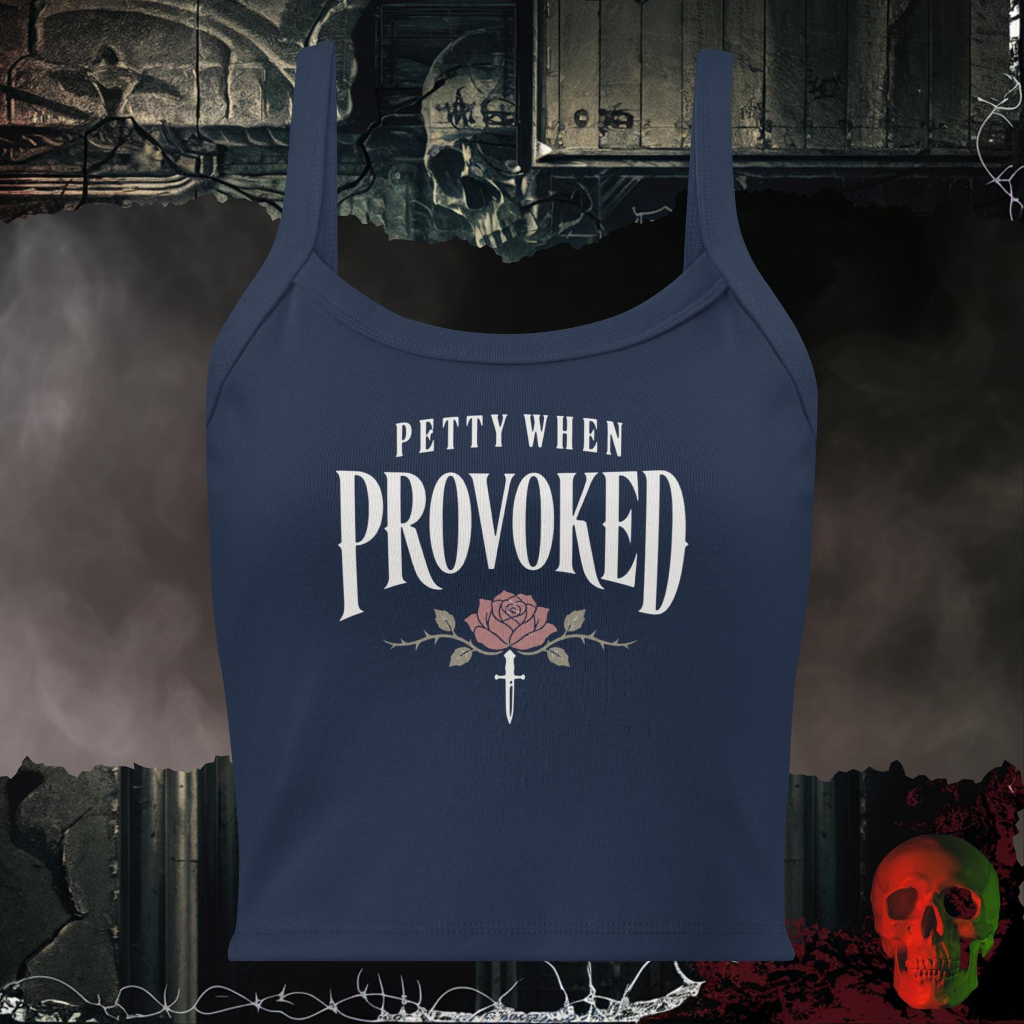 Tanks Solid Navy Blend / XS Petty When Provoked Women's Crop Tank | Rebel Ink Designs