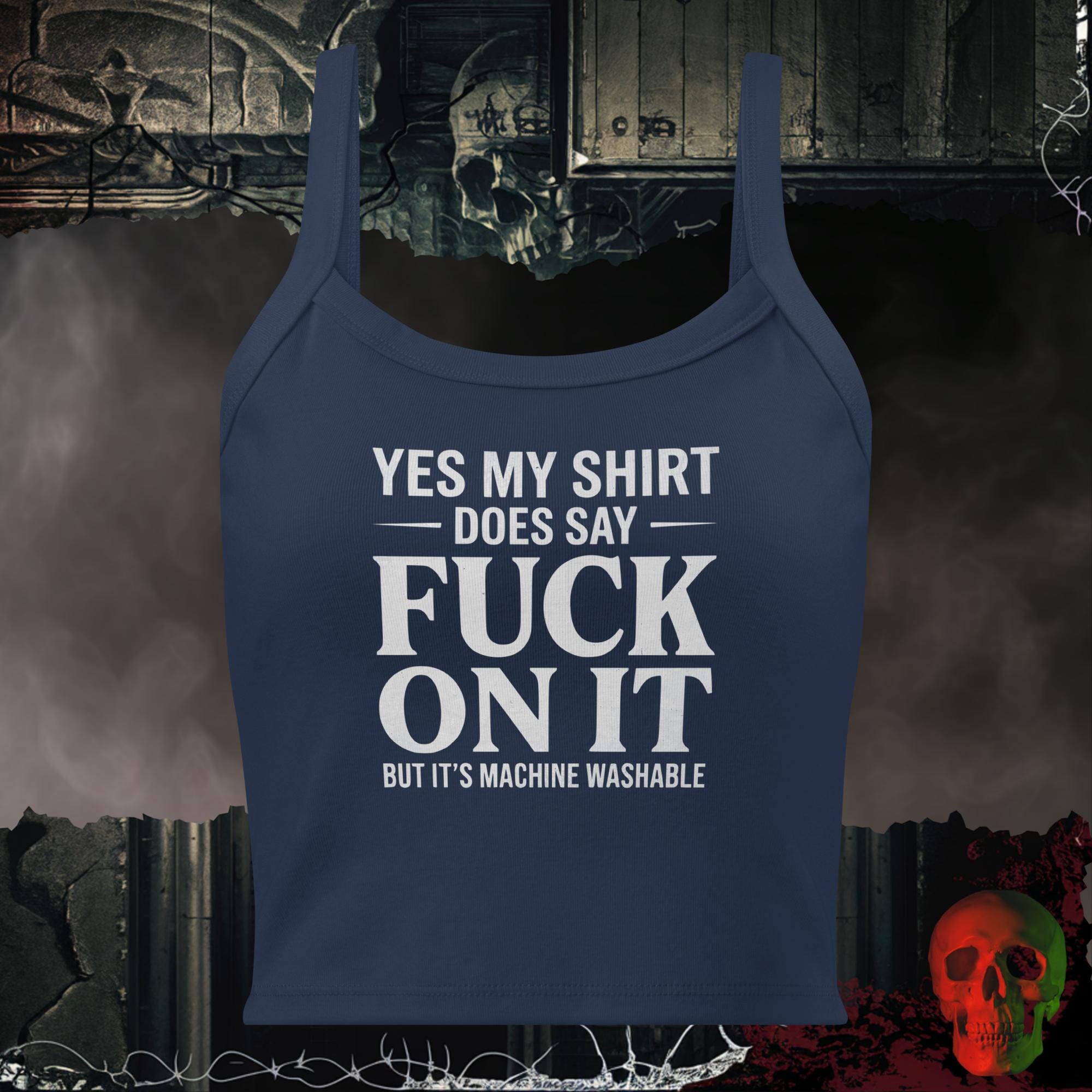 Tanks Solid Navy Blend / XS Yes My Shirt Does Say Fuck On It But It's Machine Washable Women's Crop Tank | Rebel Ink Designs